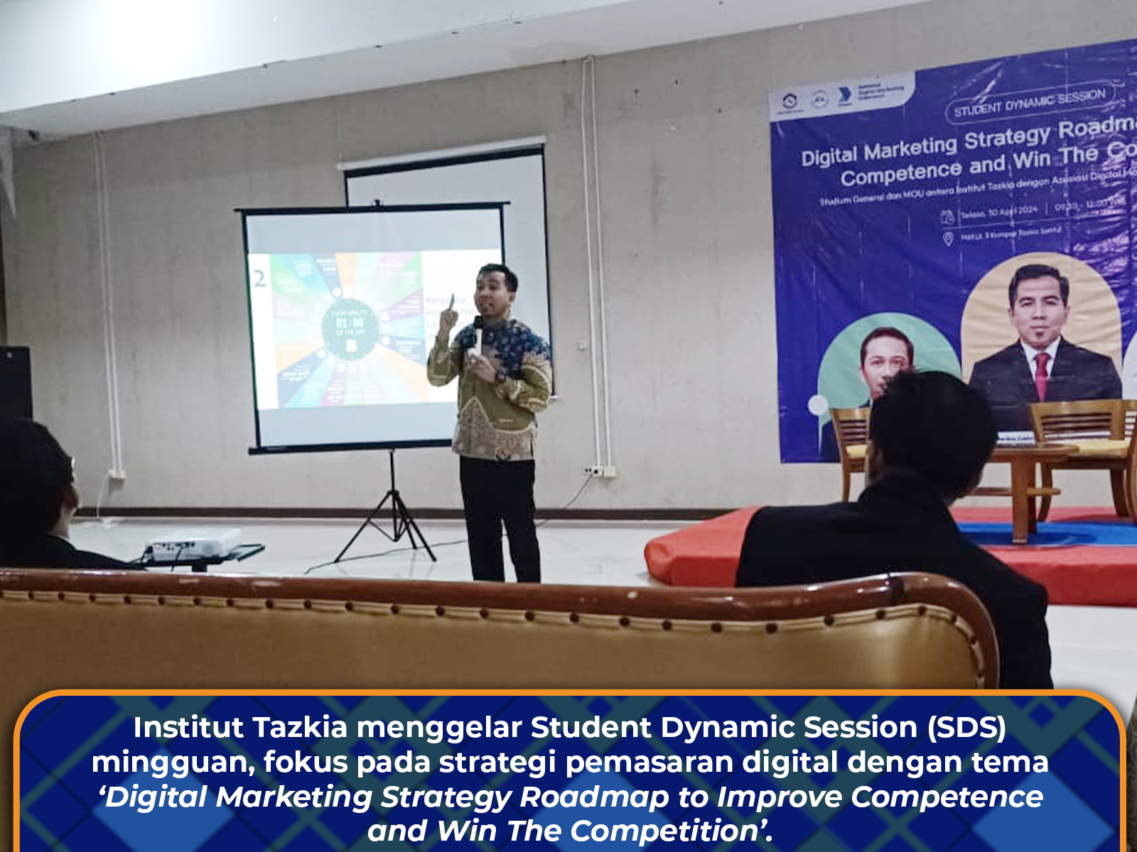 Menyongsong Era Digital, Institut Tazkia Menggelar Student Dynamic Session tentang Strategi Pemasaran Digital