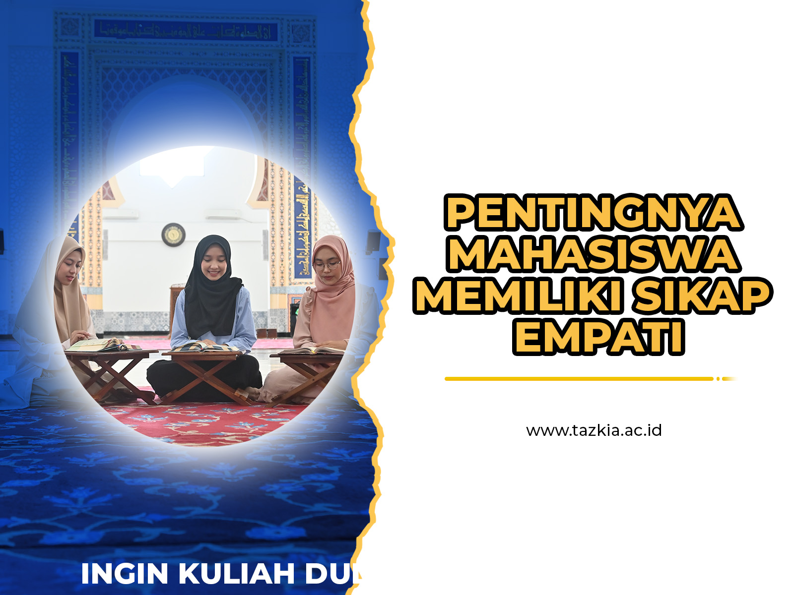 PENTINGNYA MAHASISWA MEMILIKI SIKAP EMPATI