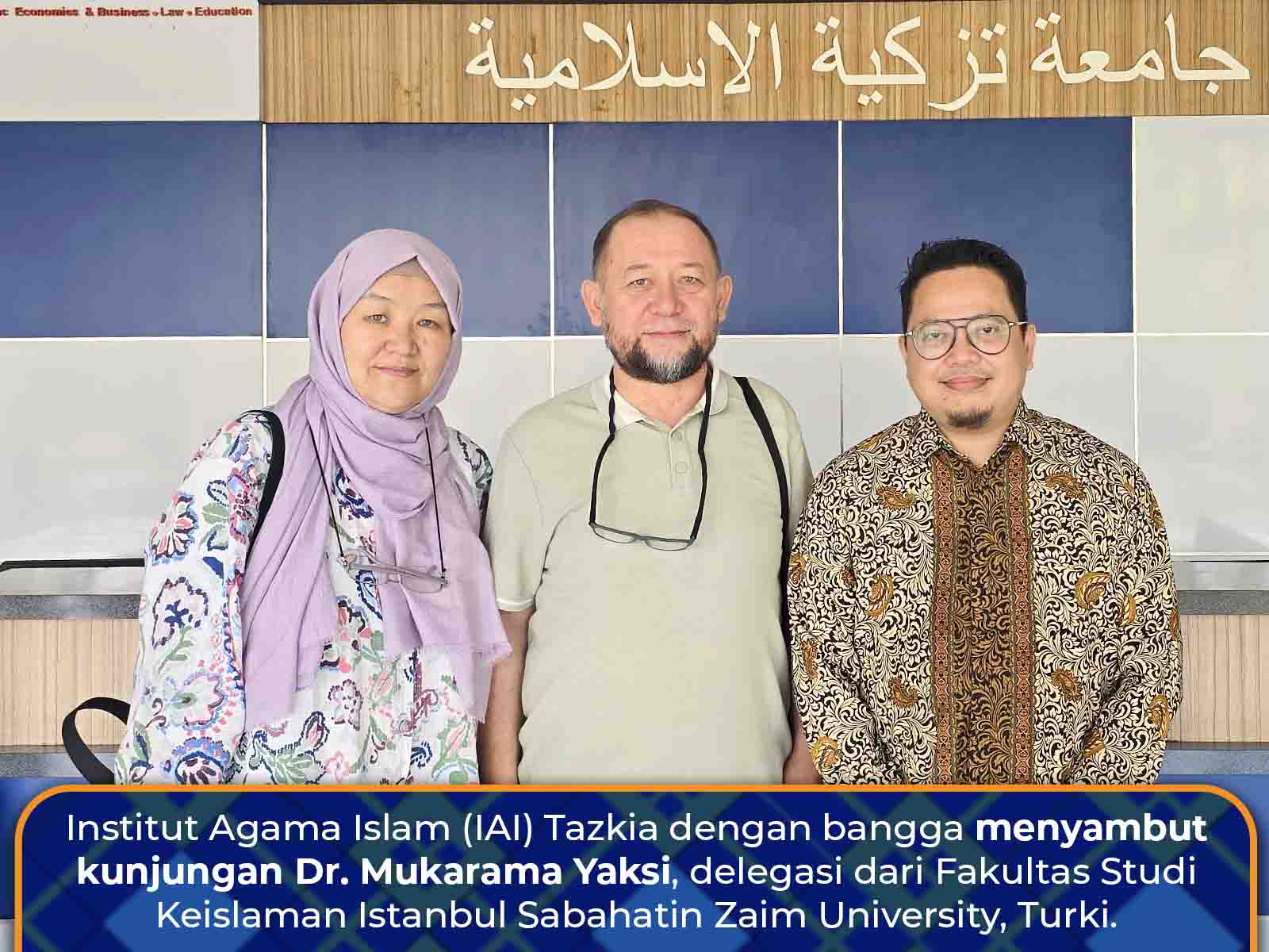 IAI Tazkia Terima Kunjungan Delegasi Istanbul Sabahatin Zaim University Turki