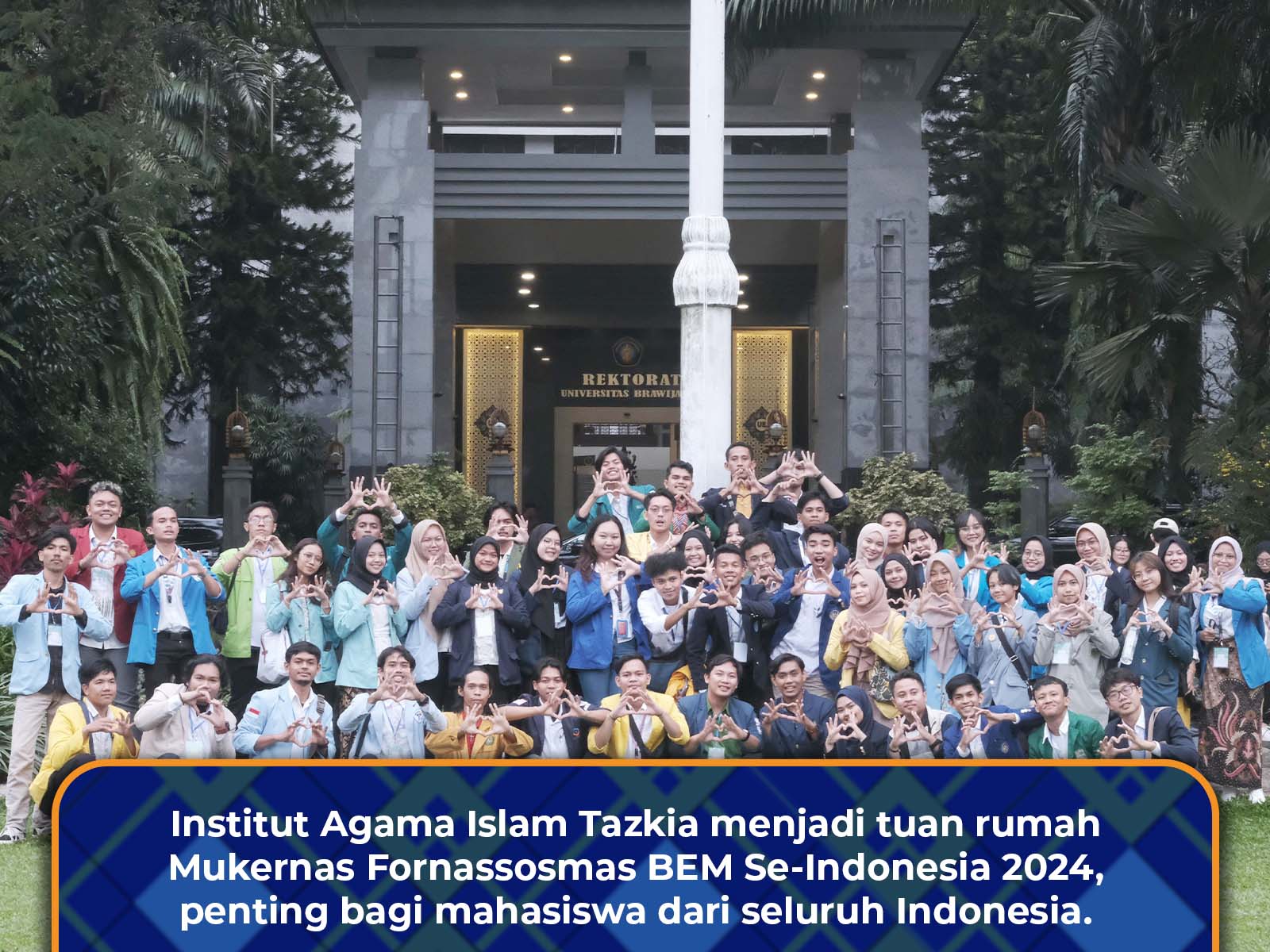 BEM Institut Agama Islam Tazkia menjadi Tuan Rumah Forum Nasional BEM Se-Indonesia 2024