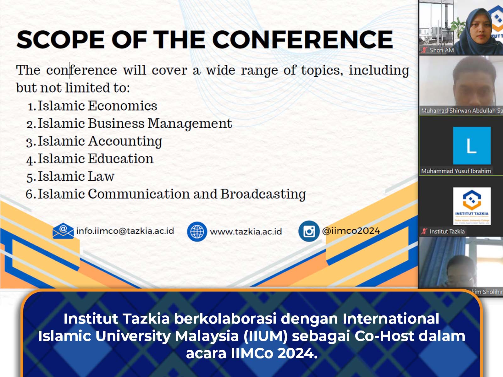 Kolaborasi Institut Tazkia dan IIUM dalam acara Internasional Conference