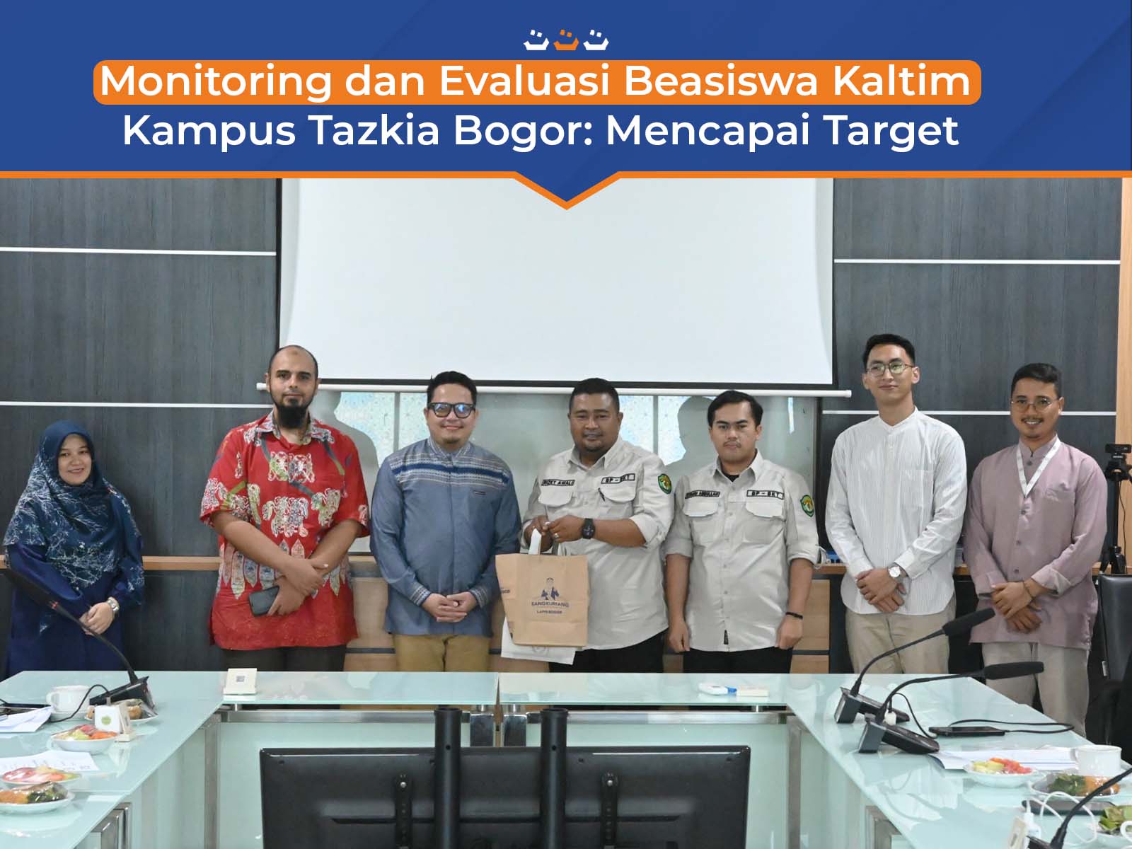 Monitoring dan Evaluasi Beasiswa Kaltim Kampus Tazkia Bogor: Mencapai Target