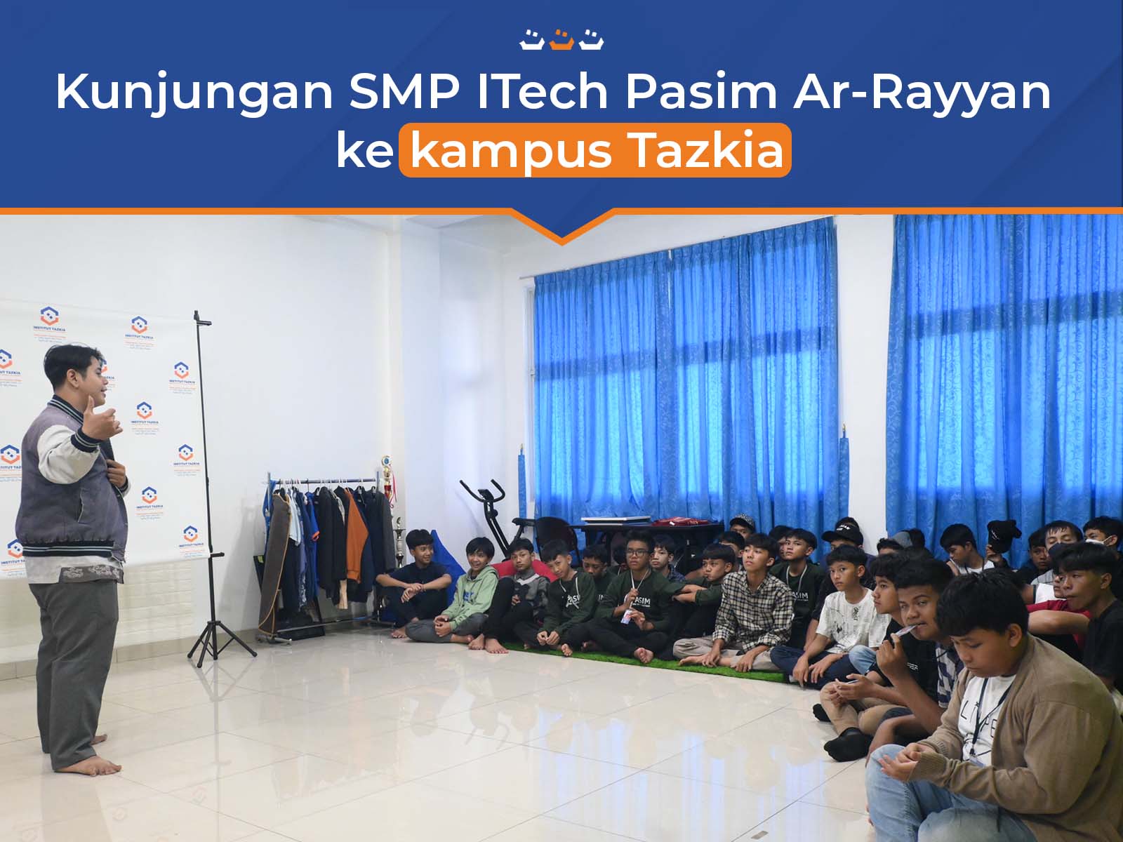 Kunjungan SMP ITech Pasim Ar-Rayyan ke kampus Tazkia