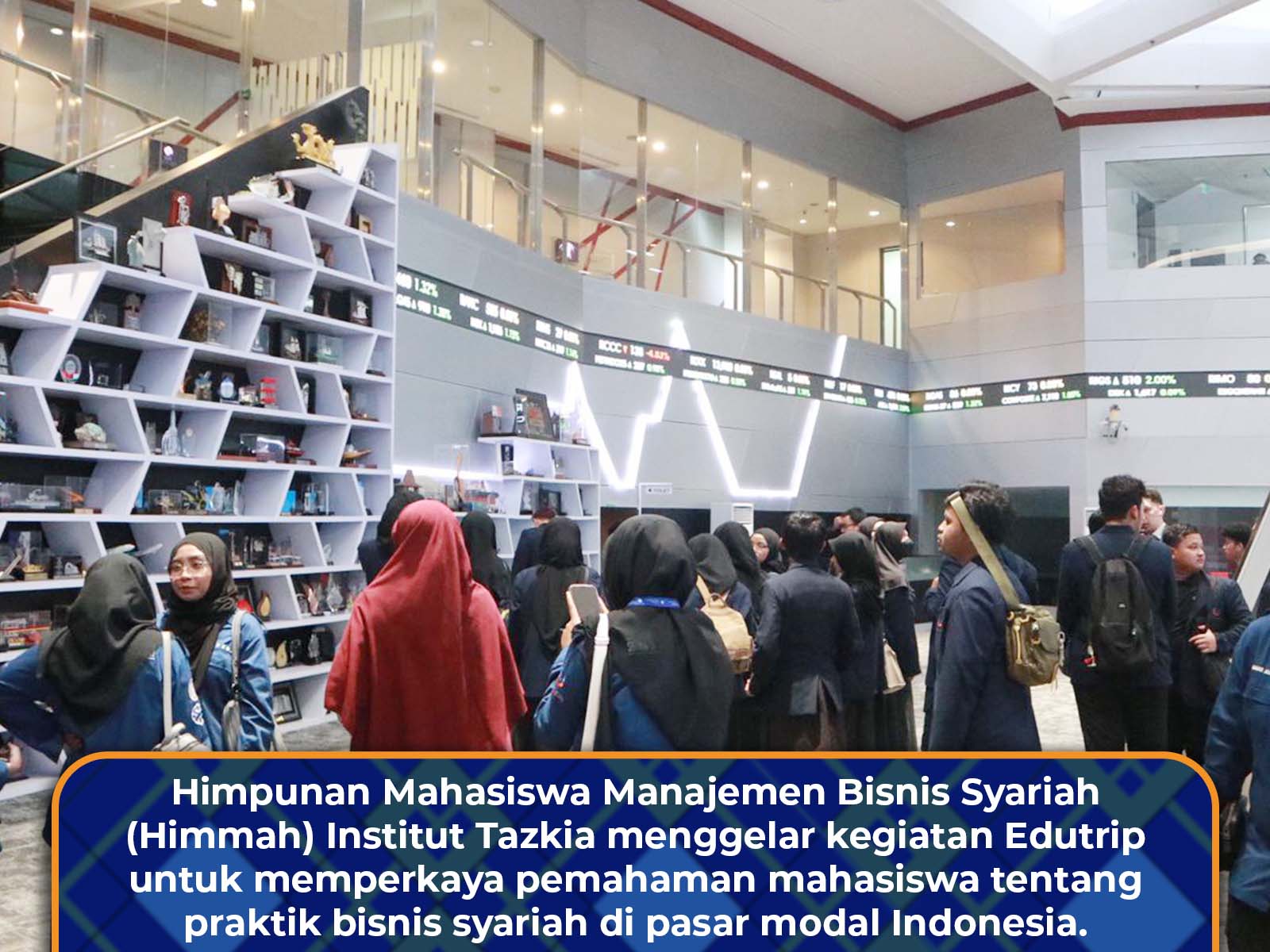 Himmah Menyelenggarakan Edutrip ke Perusahaan IDX dan MNC Sekuritas