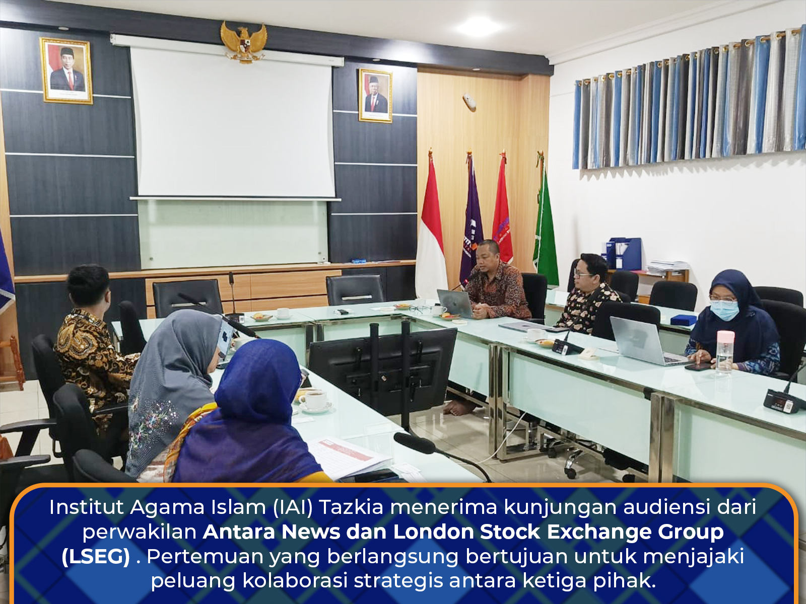 Institut Tazkia Menerima Kunjungan Audiensi dari Antara News dan LSEG