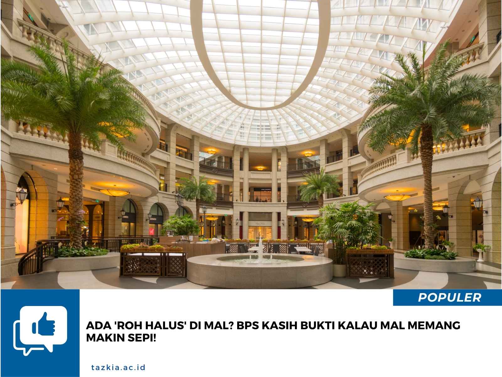 Ada Roh Halus di Mal BPS Kasih Bukti Kalau Mal Memang Makin Sepi