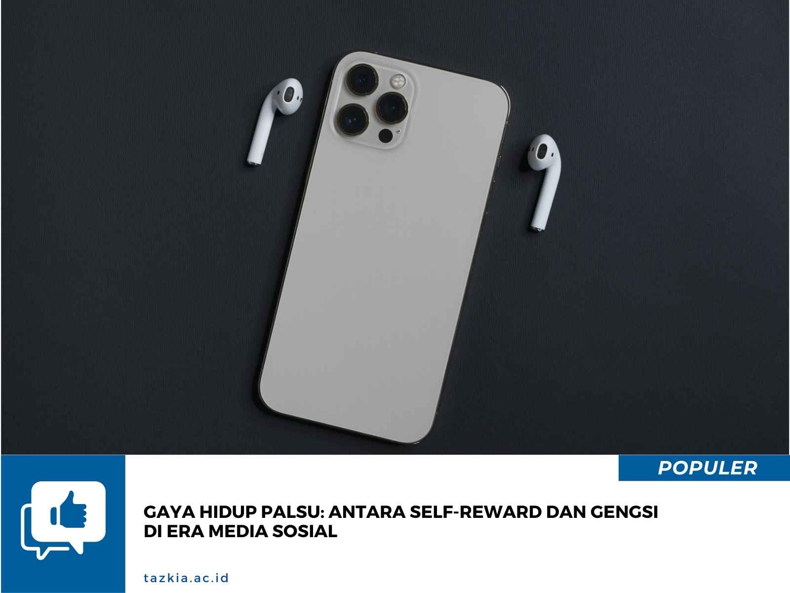 Gaya_Hidup_Palsu_Antara_Self-Reward_dan_Gengsi_di_Era_Media_Sosial