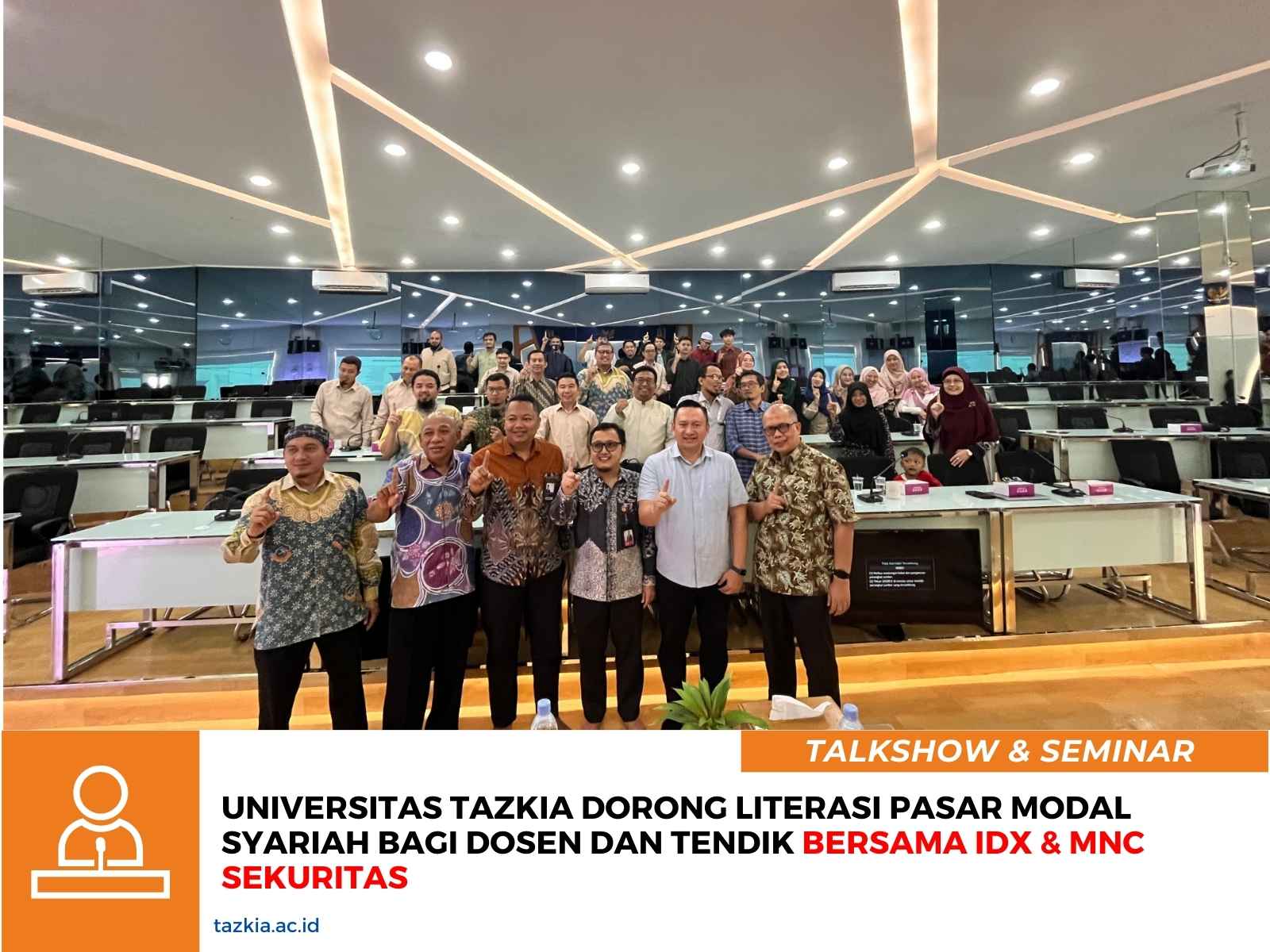 Universitas_Tazkia_Dorong_Literasi_Pasar_Modal_Syariah_bagi_Dosen_dan_Tendik_bersama_IDX__MNC_Sekuritas