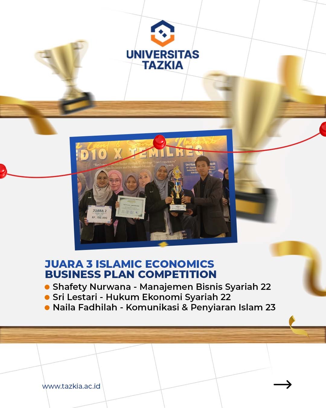 Juara 3 Islamic Economic Business Plan Competition Mahasiswa Tazkia
