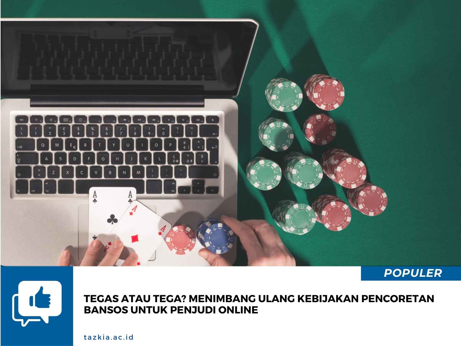 Tegas atau Tega Menimbang Ulang Kebijakan Pencoretan Bansos untuk Penjudi Online