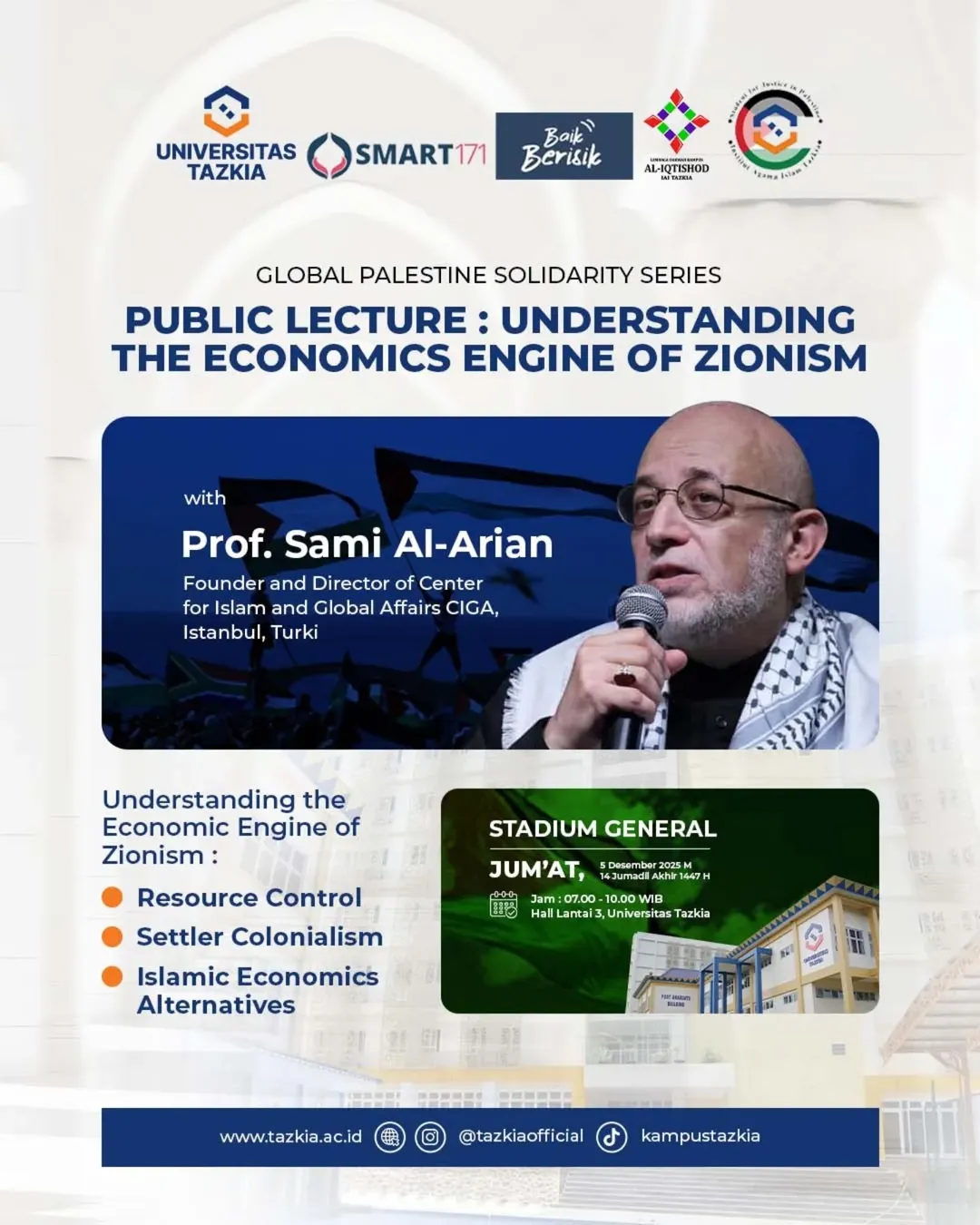 PUBLIC LECTURE UNDERSTANDING THE ECONOMICS ENGINE OF ZIONISMBagaimana kekuatan ekonomi menjaga