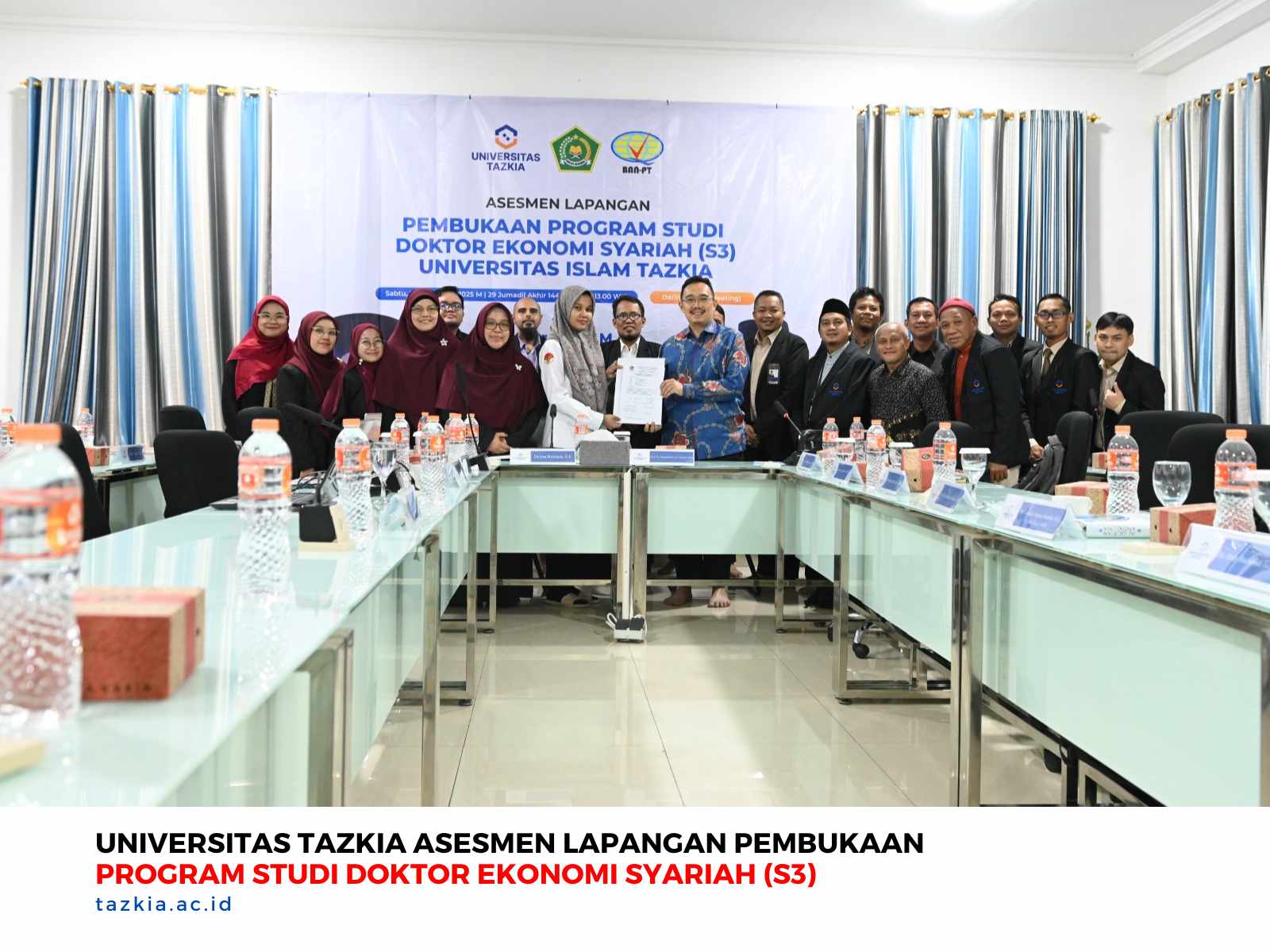 Universitas Tazkia Asesmen Lapangan Pembukaan Program Studi Doktor Ekonomi Syariah S3