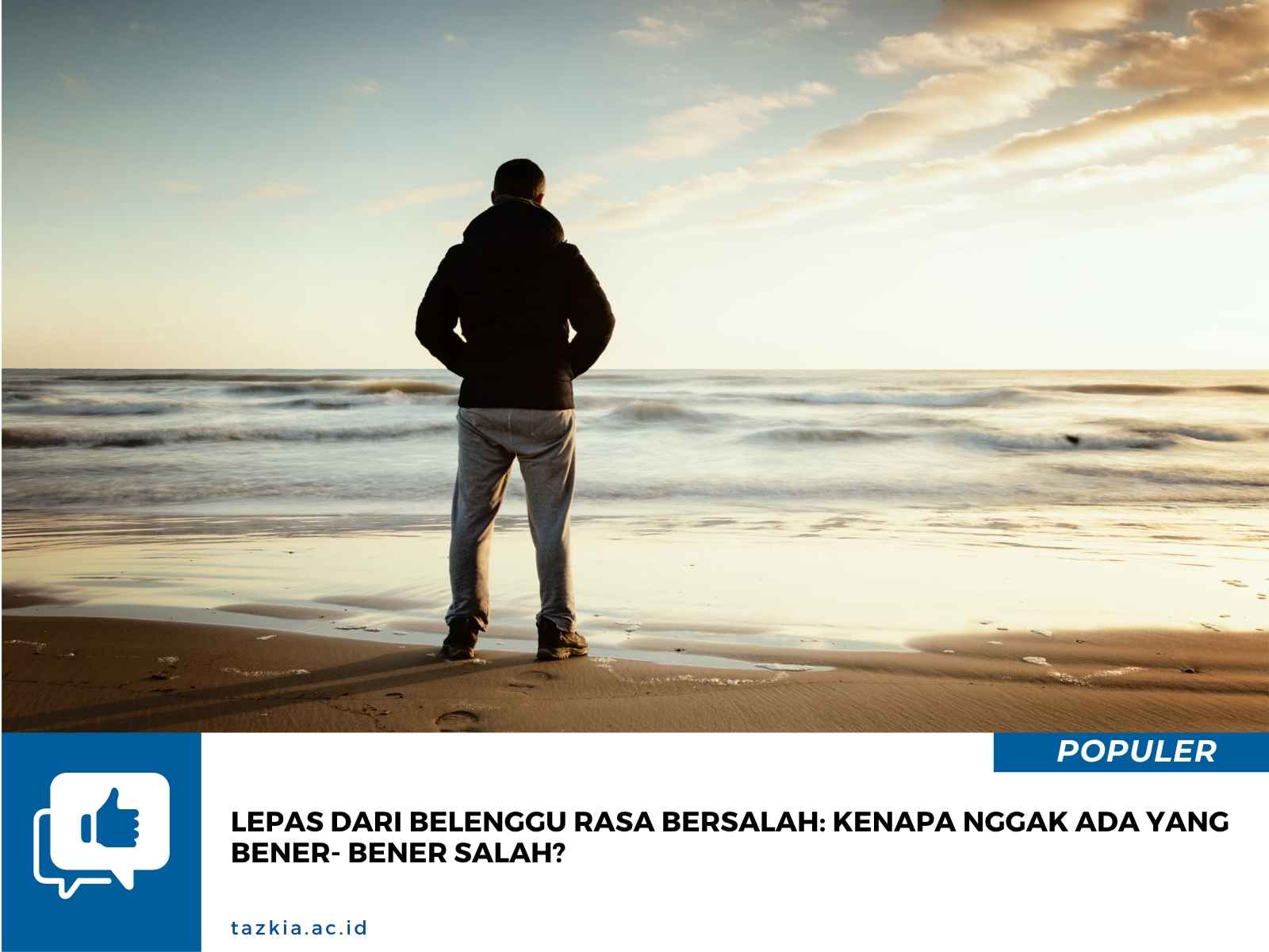 Lepas dari Belenggu Rasa Bersalah Kenapa Nggak Ada yang Bener Bener Salah