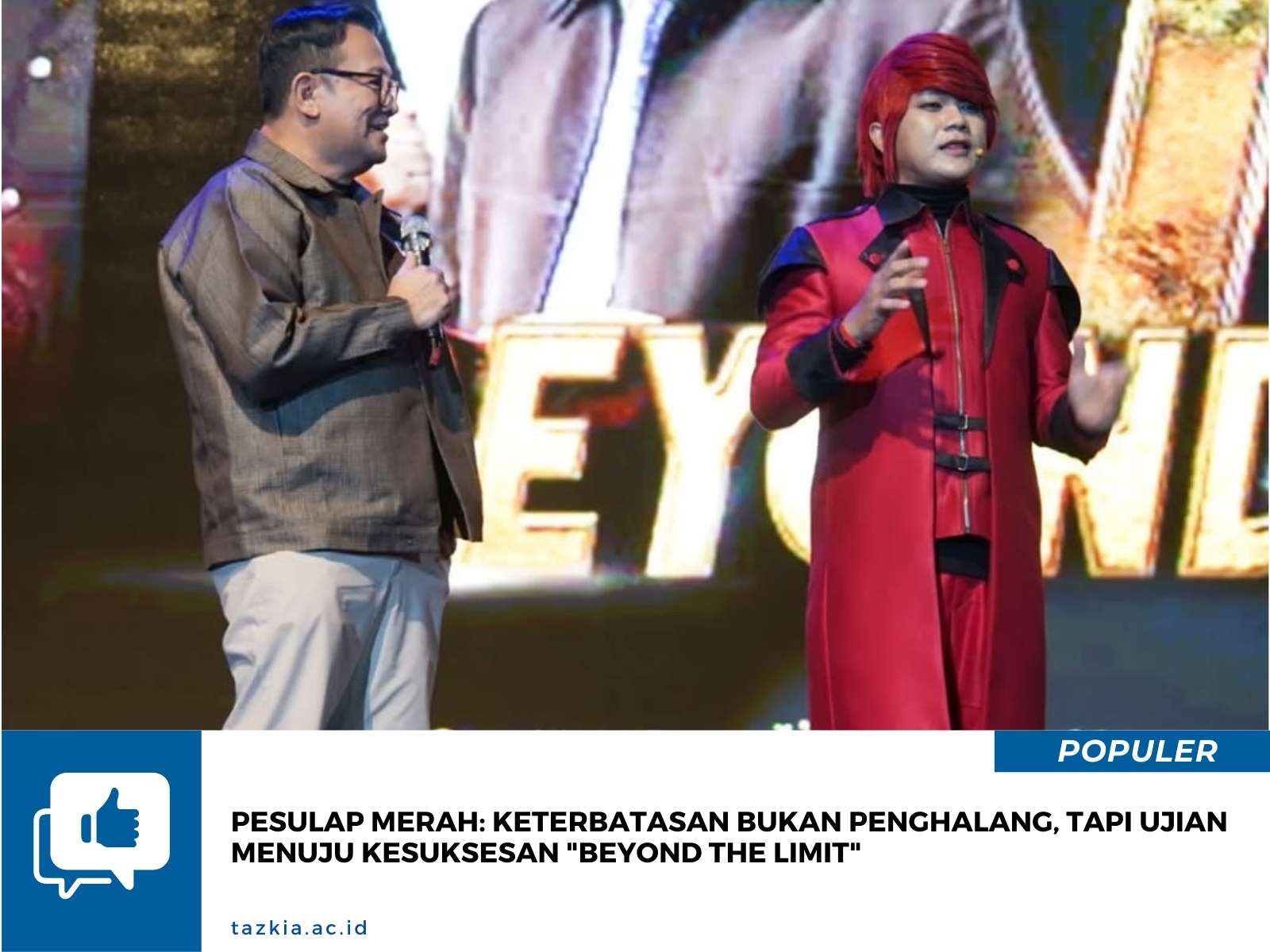 Pesulap Merah Keterbatasan Bukan Penghalang Tapi Ujian Menuju Kesuksesan Beyond The Limit