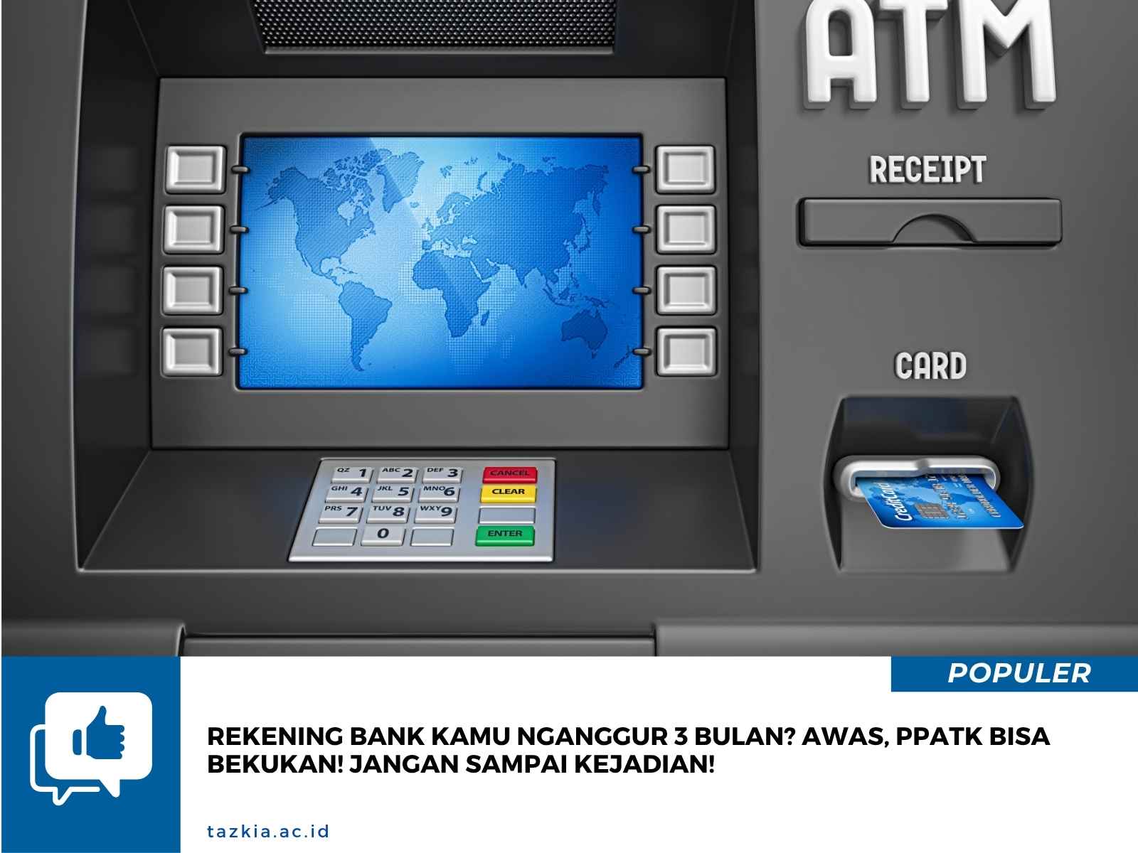Rekening Bank Kamu Nganggur 3 Bulan? Awas, PPATK Bisa Bekukan! Jangan Sampai Kejadian!