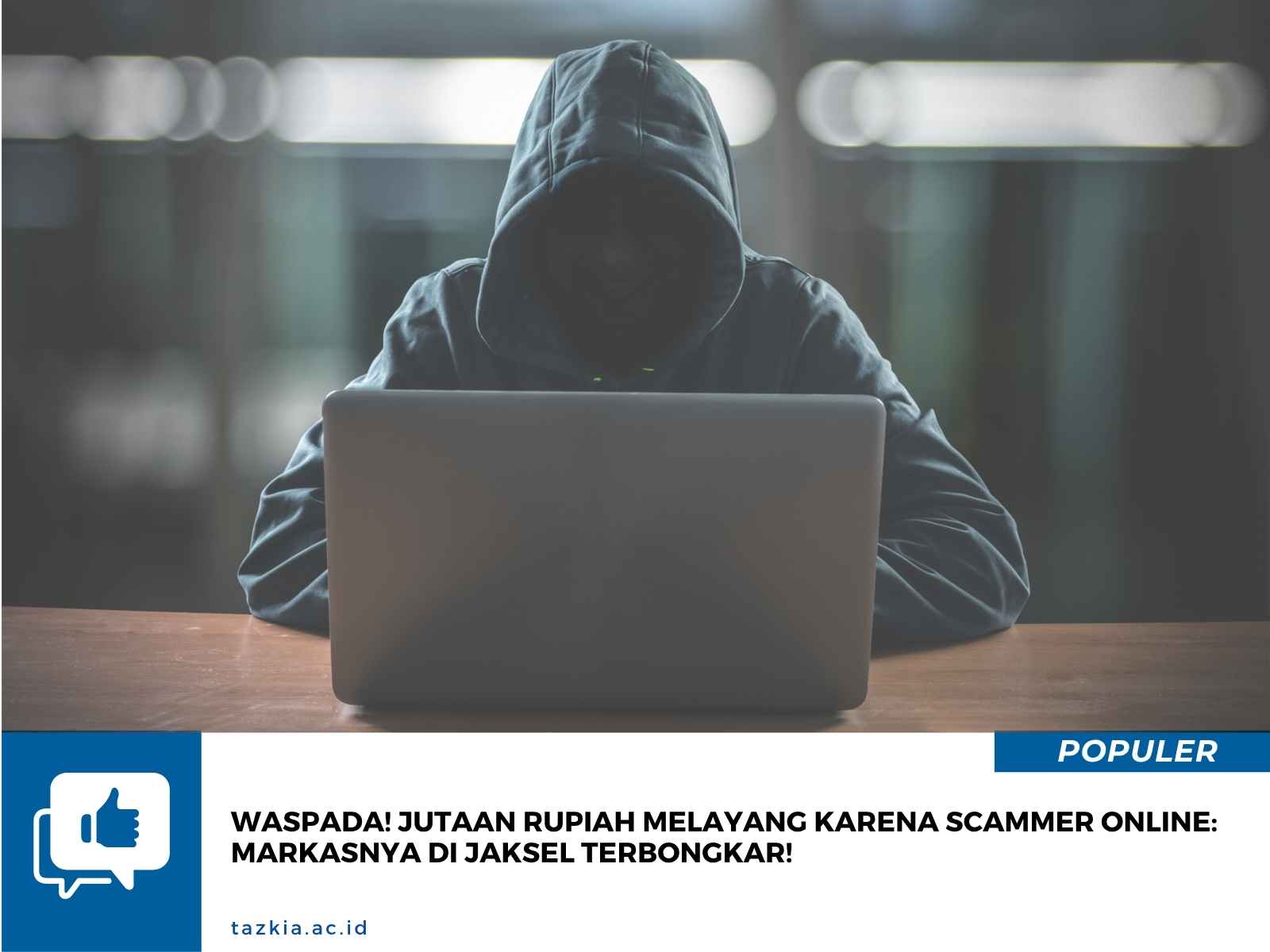 Waspada! Jutaan Rupiah Melayang Karena Scammer Online: Markasnya di Jaksel Terbongkar!