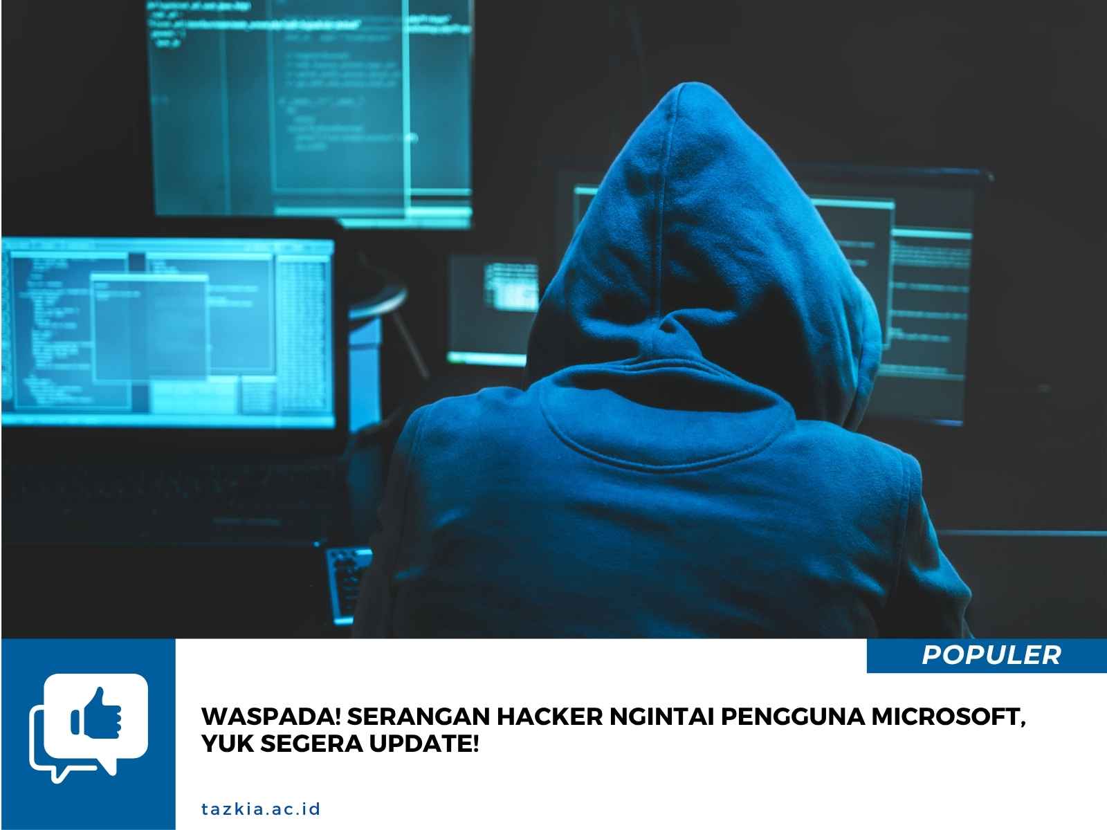 Waspada Serangan Hacker Ngintai Pengguna Microsoft Yuk Segera Update