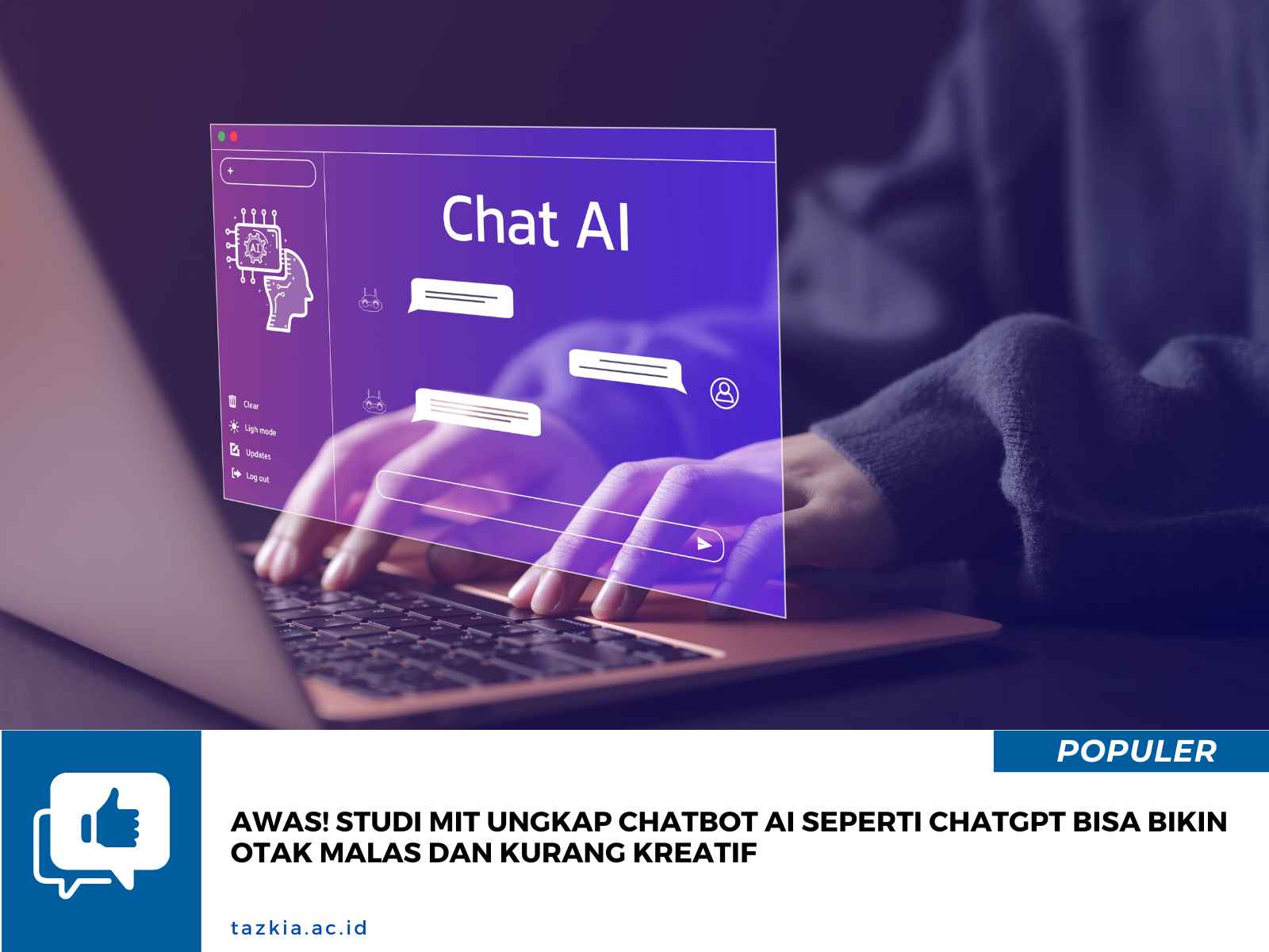Awas Studi MIT Ungkap Chatbot AI Seperti ChatGPT Bisa Bikin Otak Malas dan Kurang Kreatif