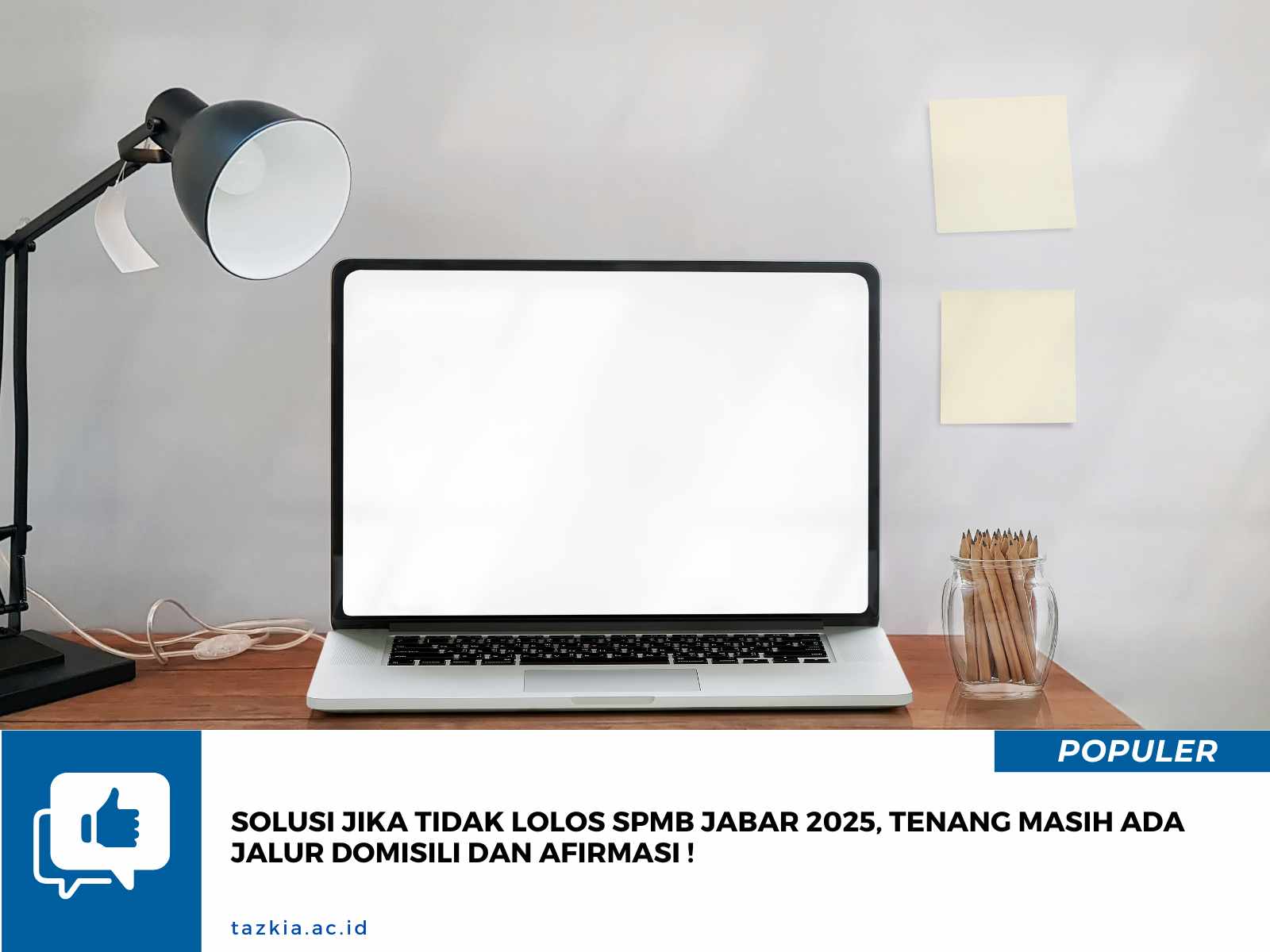 Solusi Jika Tidak Lolos SPMB Jabar 2025 Tenang masih ada Jalur Domisili dan Afirmasi 