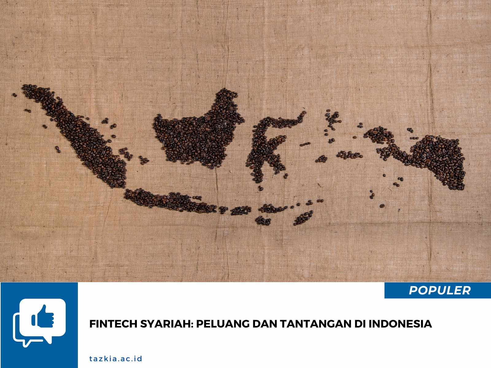 Fintech Syariah: Peluang dan Tantangan di Indonesia