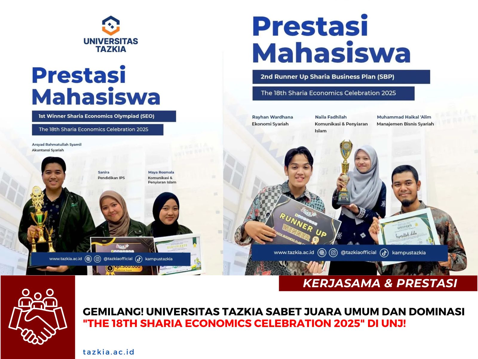 GEMILANG Universitas Tazkia Sabet Juara Umum dan Dominasi The 18th Sharia Economics Celebration 2025 di UNJ