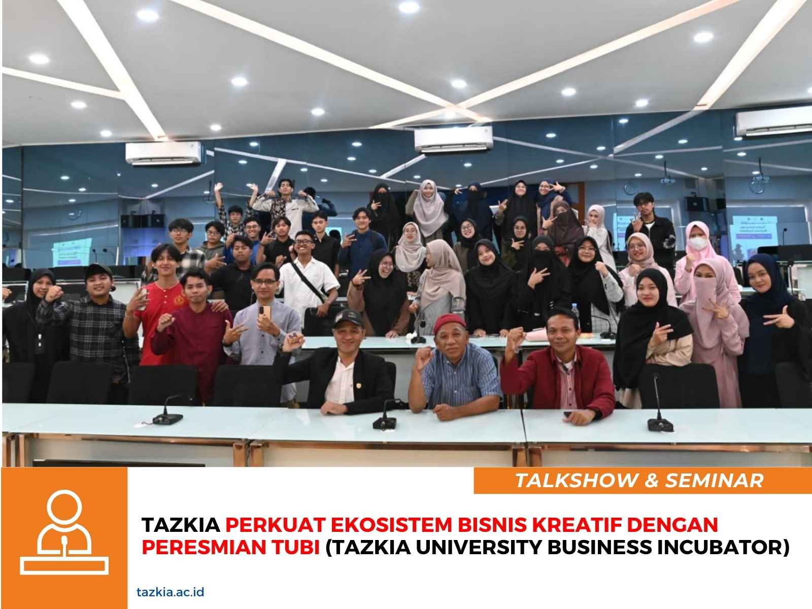 Tazkia Perkuat Ekosistem Bisnis Kreatif dengan Peresmian TUBI Tazkia University Business Incubator