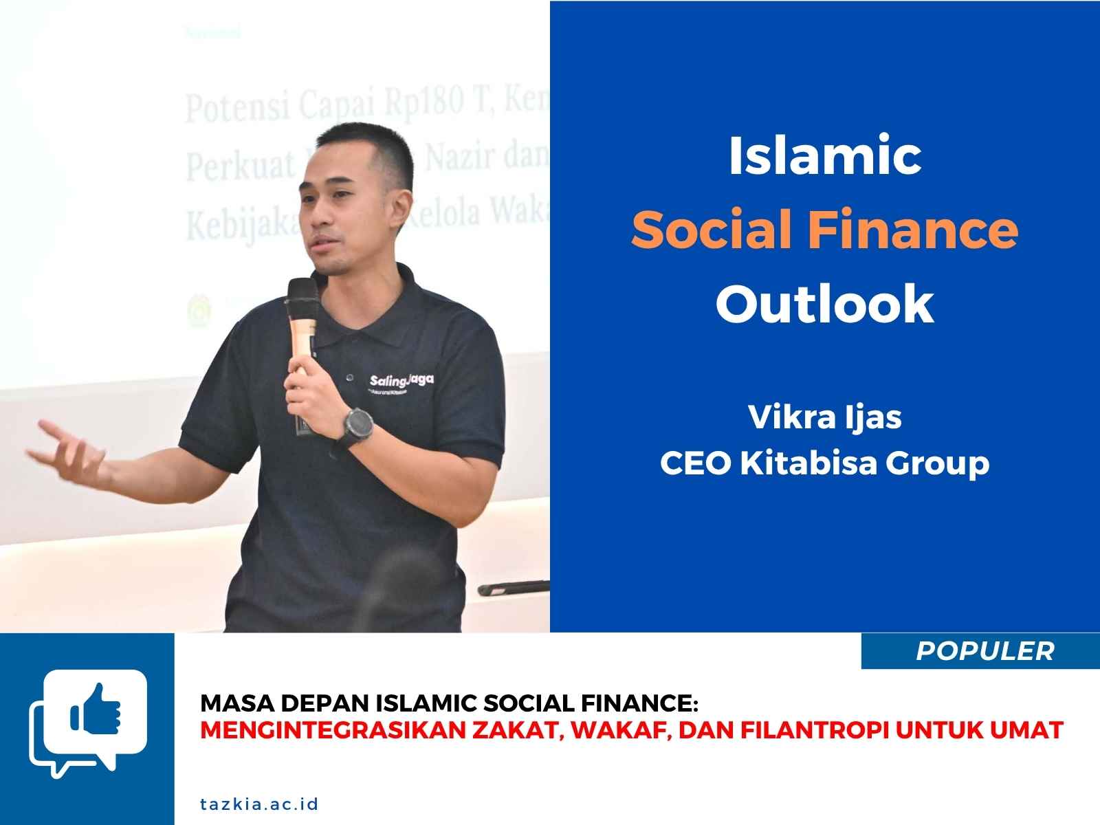 Masa Depan Islamic Social Finance Mengintegrasikan Zakat Wakaf dan Filantropi UNTUK UMAT