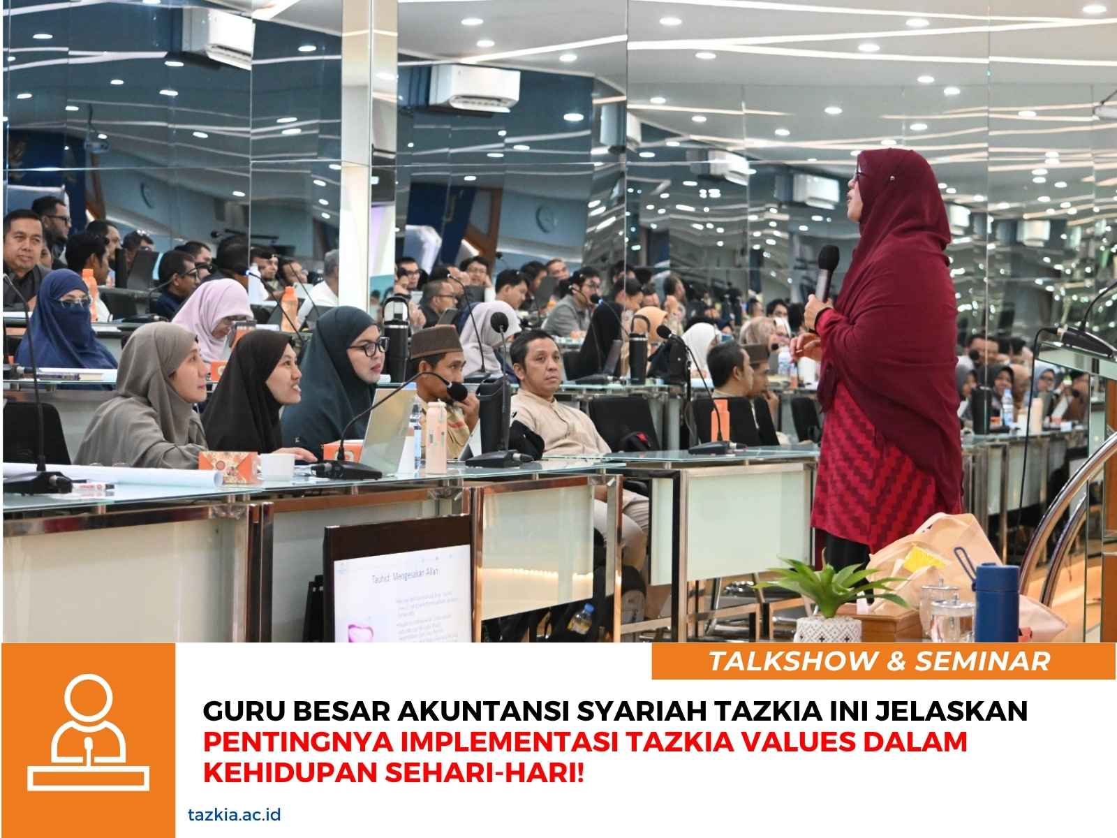 Guru_Besar_Akuntansi_Syariah_Tazkia_Ini_Jelaskan_Pentingnya_Implementasi_Tazkia_Values_dalam_Kehidupan_Sehari-hari