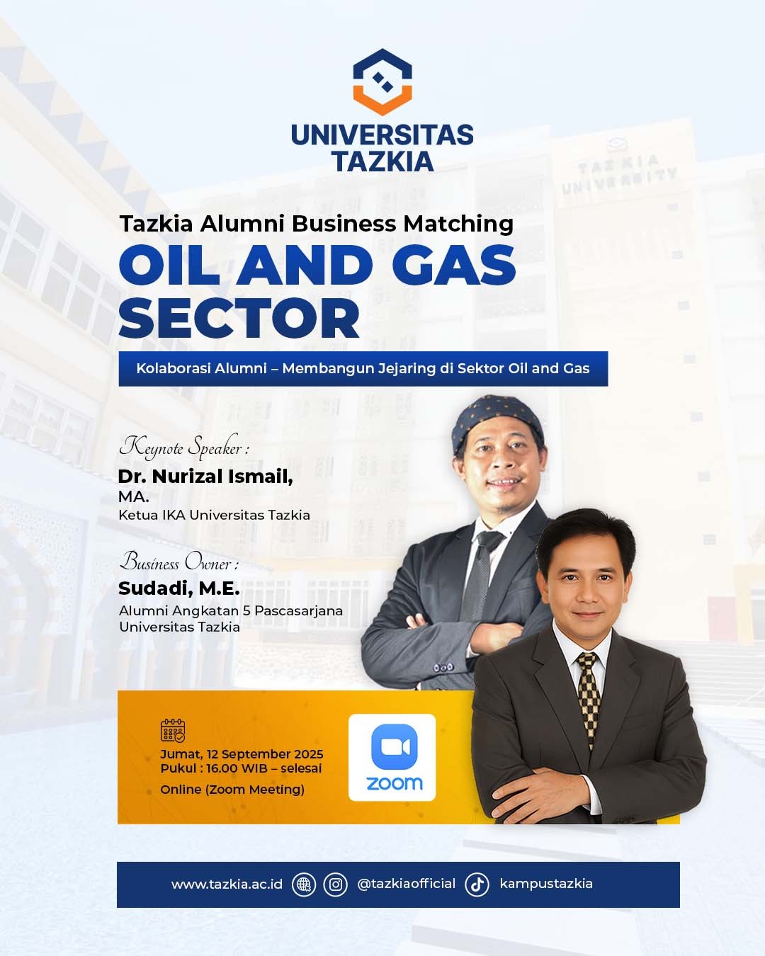 Universitas Tazkia Alumni Business Matching Oil and Gas Sector Membangun Jejaring di Sektor Oil and Gas