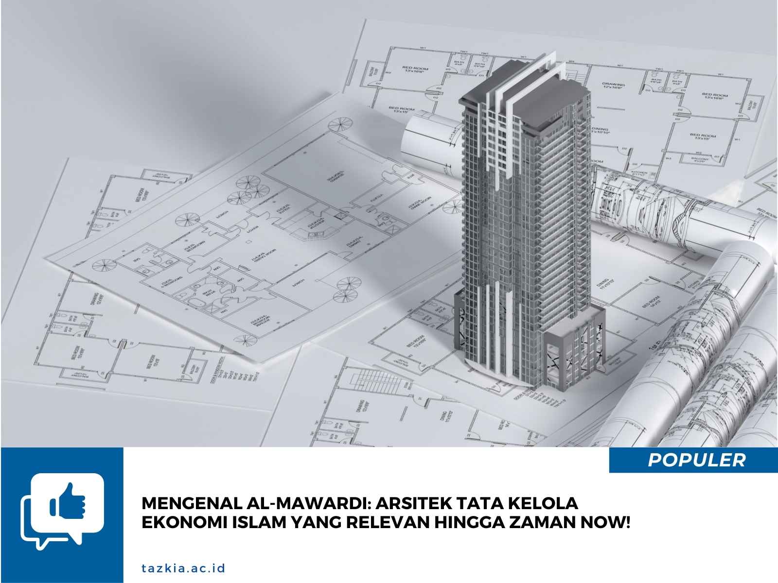 Mengenal Al Mawardi Arsitek Tata Kelola Ekonomi Islam yang Relevan Hingga Zaman Now