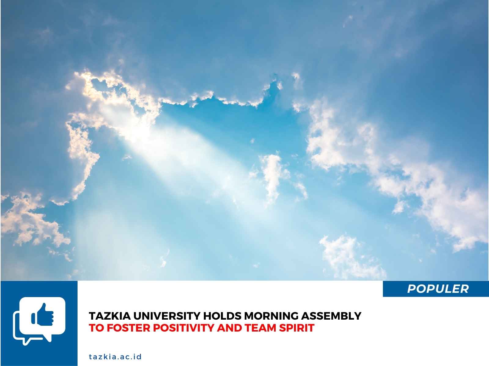 Tazkia University Holds Morning Assembly to Foster Positivity and Team Spirit