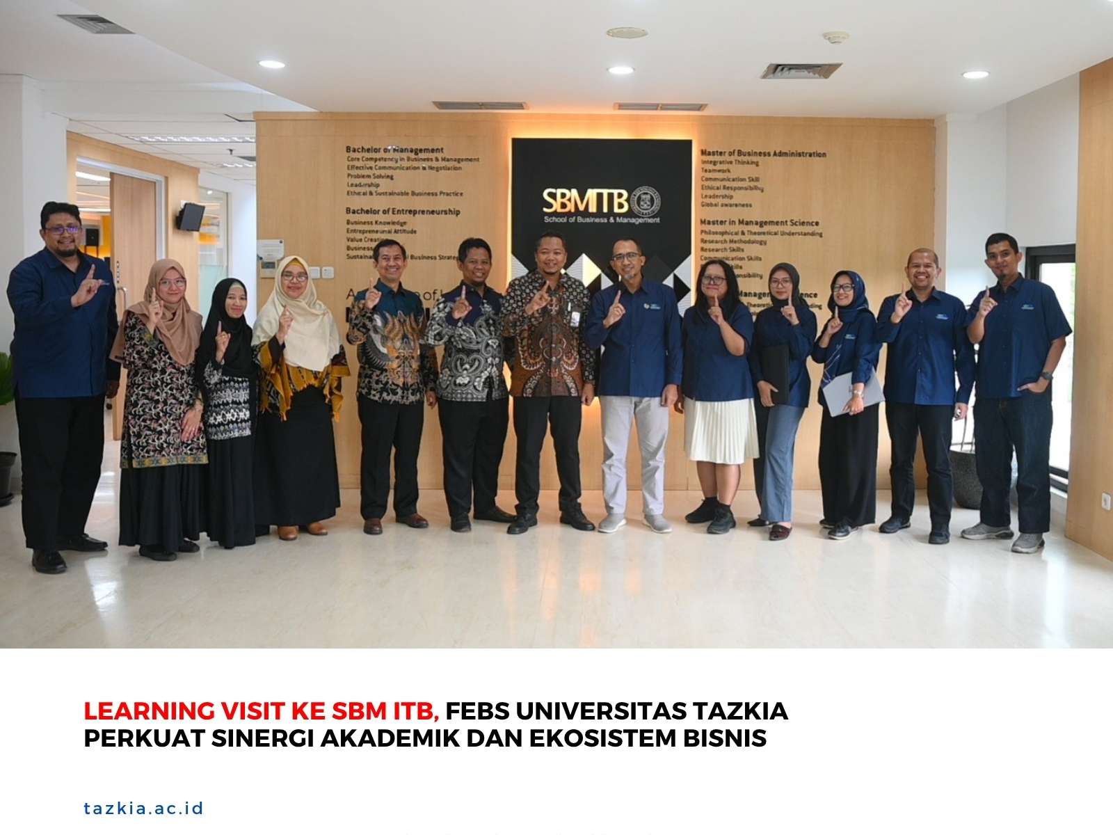 Learning Visit ke SBM ITB FEBS Tazkia Perkuat Sinergi Akademik dan Ekosistem Bisnis