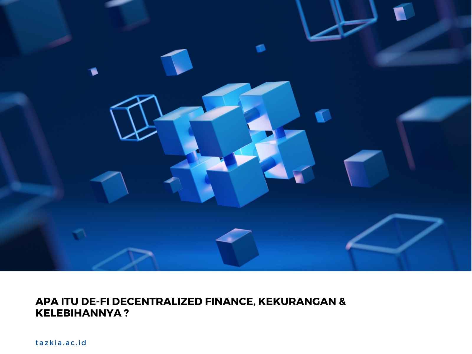 Apa itu De Fi Decentralized Finance Kekurangan Kelebihannya