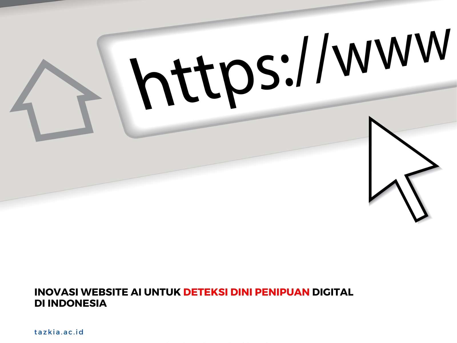 Inovasi Website AI untuk Deteksi Dini Penipuan Digital di Indonesia