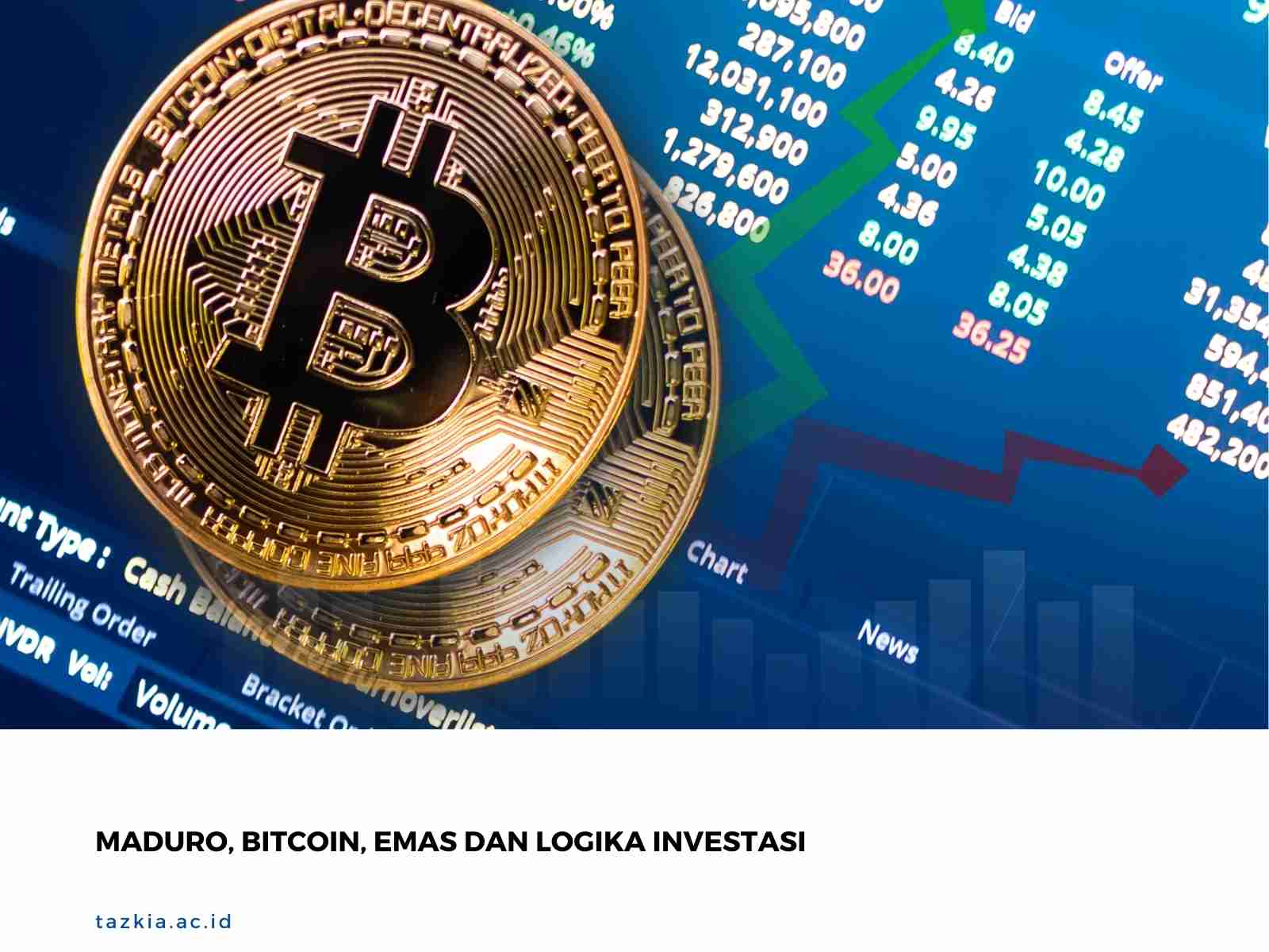 Maduro_Bitcoin_Emas_dan_Logika_Investasi