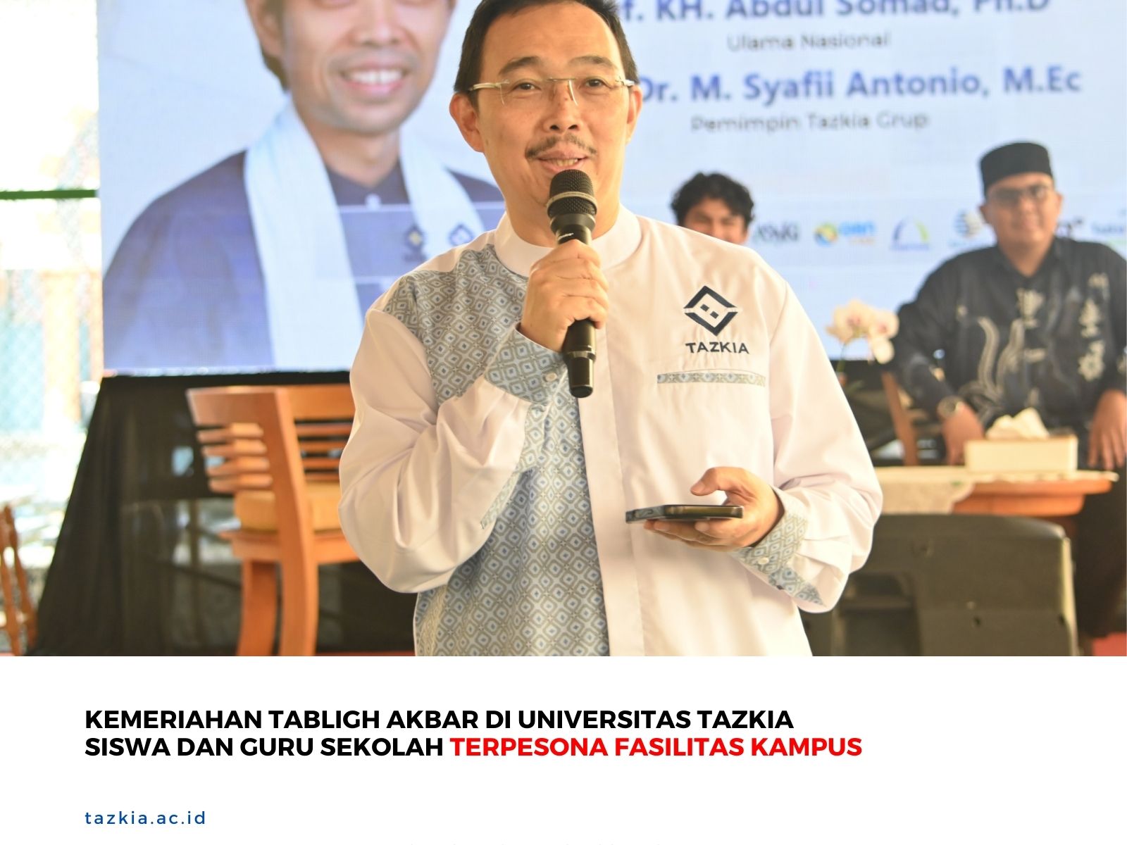Kemeriahan Tabligh Akbar di Universitas Tazkia Siswa dan Guru Terpesona Fasilitas Kampus