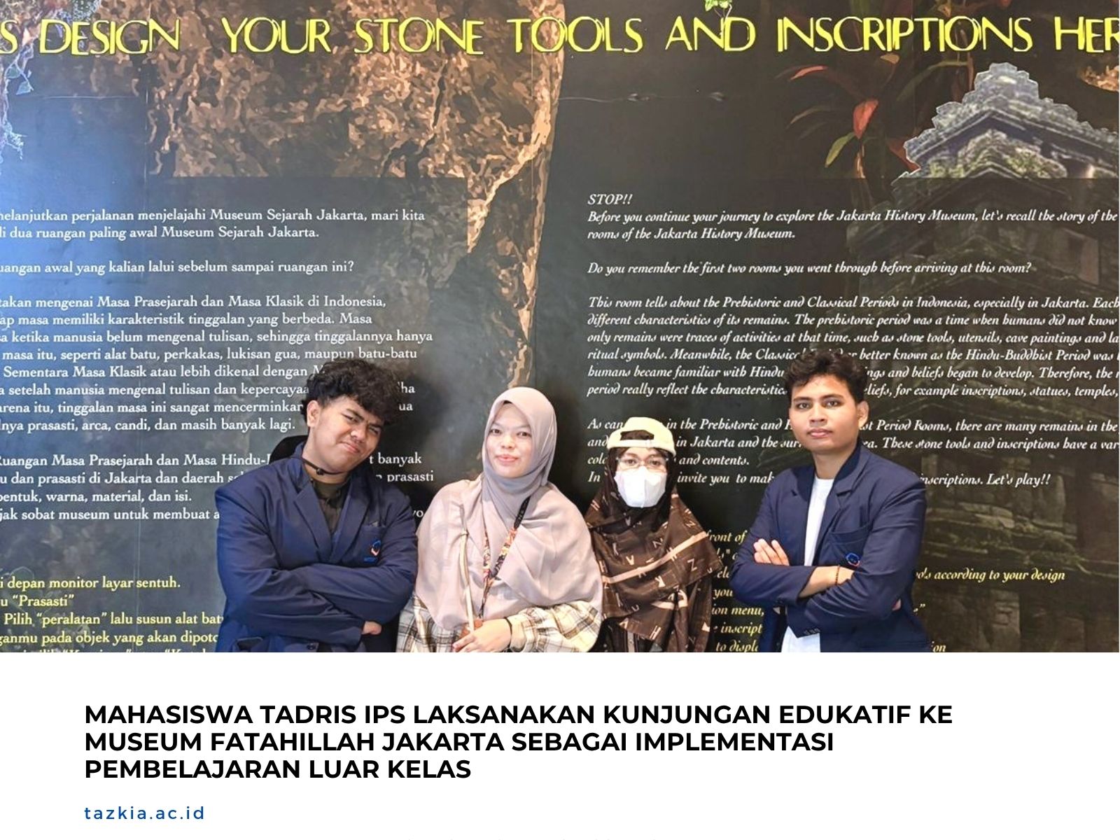 Mahasiswa Tadris IPS Laksanakan Kunjungan Edukatif ke Museum Fatahillah Jakarta sebagai Implementasi Pembelajaran Luar Kelas