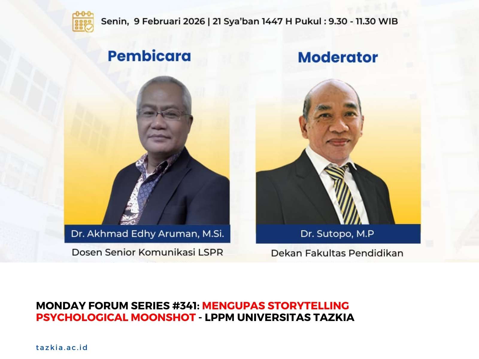 Monday_Forum_Series_341_Mengupas_Storytelling__Psychological_Moonshot_-_LPPM_Universitas_Tazkia