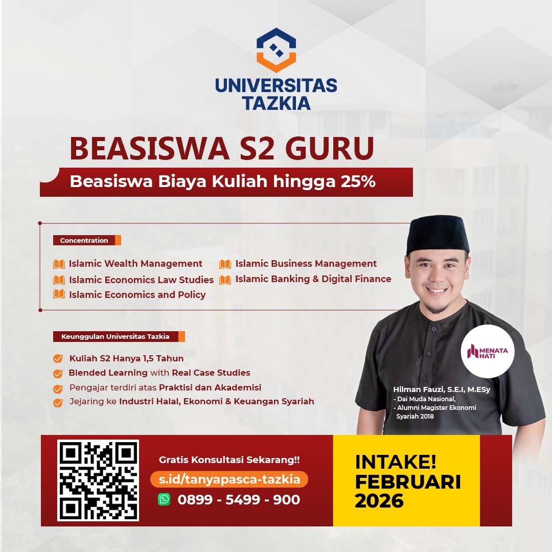 Beasiswa S2 Guru Universitas Tazkia