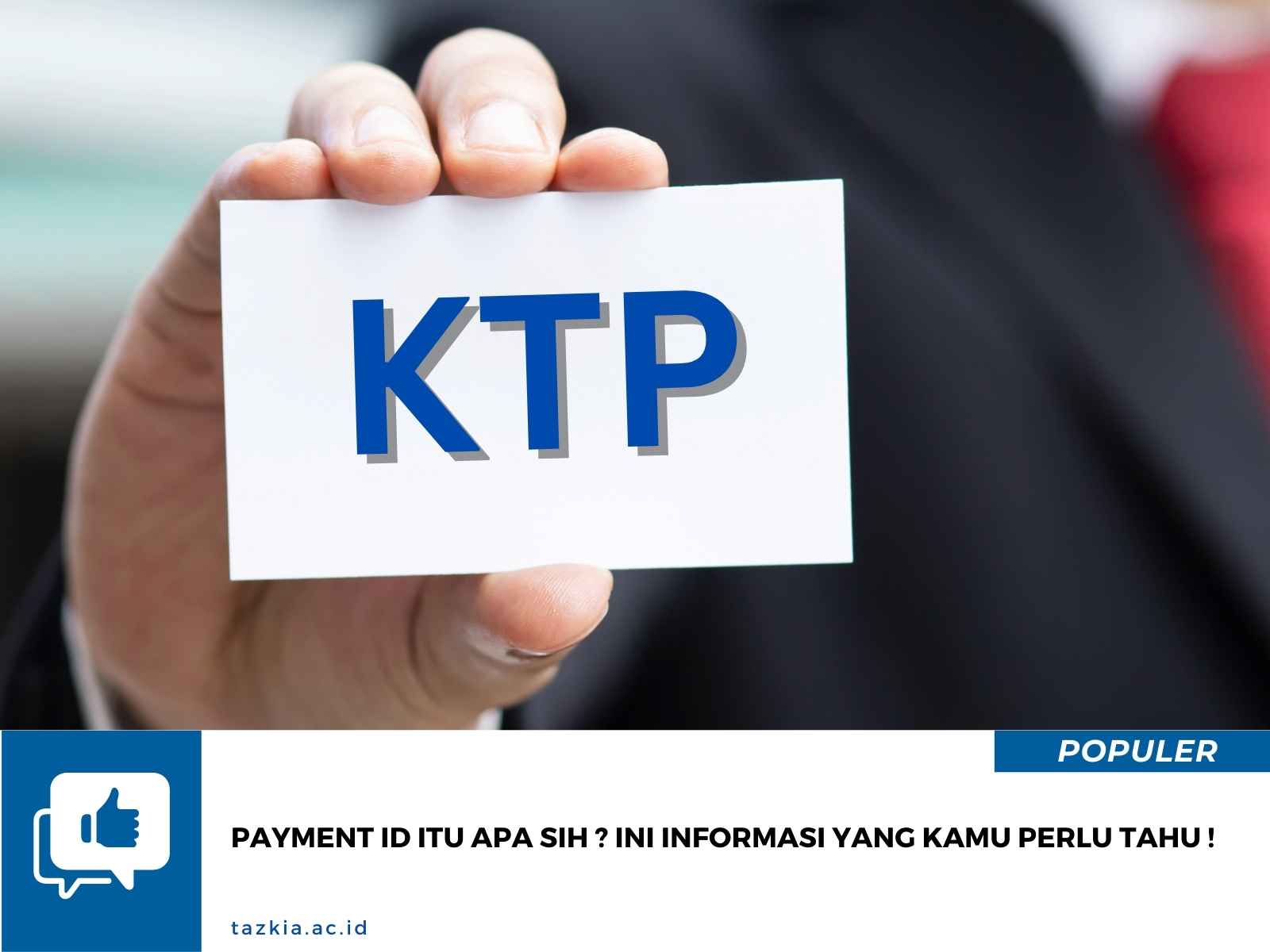 Payment ID Itu Apa sih Ini Informasi yang kamu perlu tahu