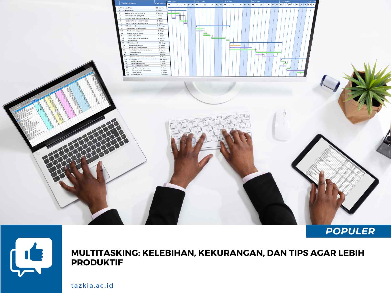 Multitasking Kelebihan Kekurangan dan Tips agar Lebih Produktif