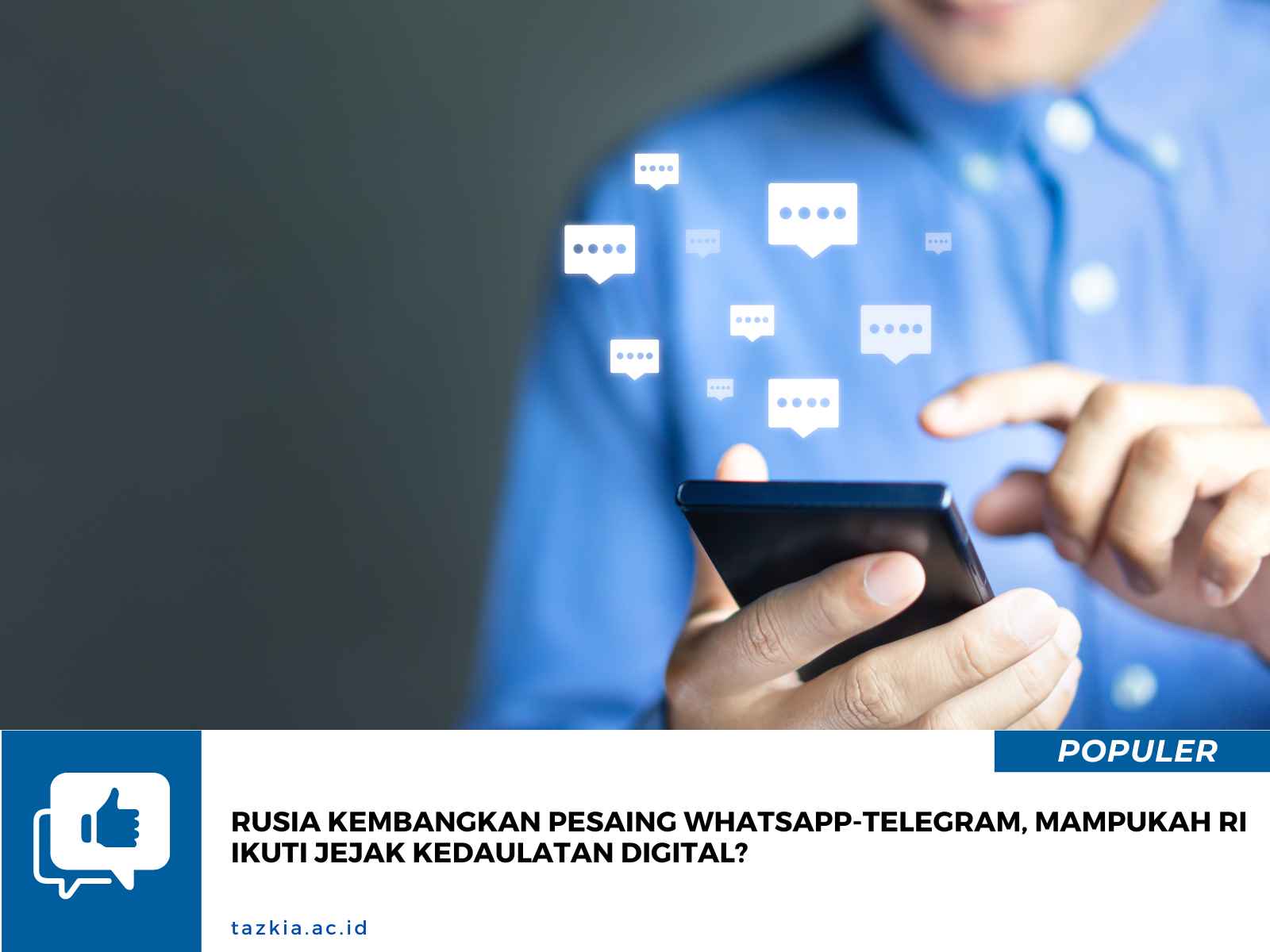 Rusia Kembangkan Pesaing WhatsApp Telegram Mampukah RI Ikuti Jejak Kedaulatan Digital