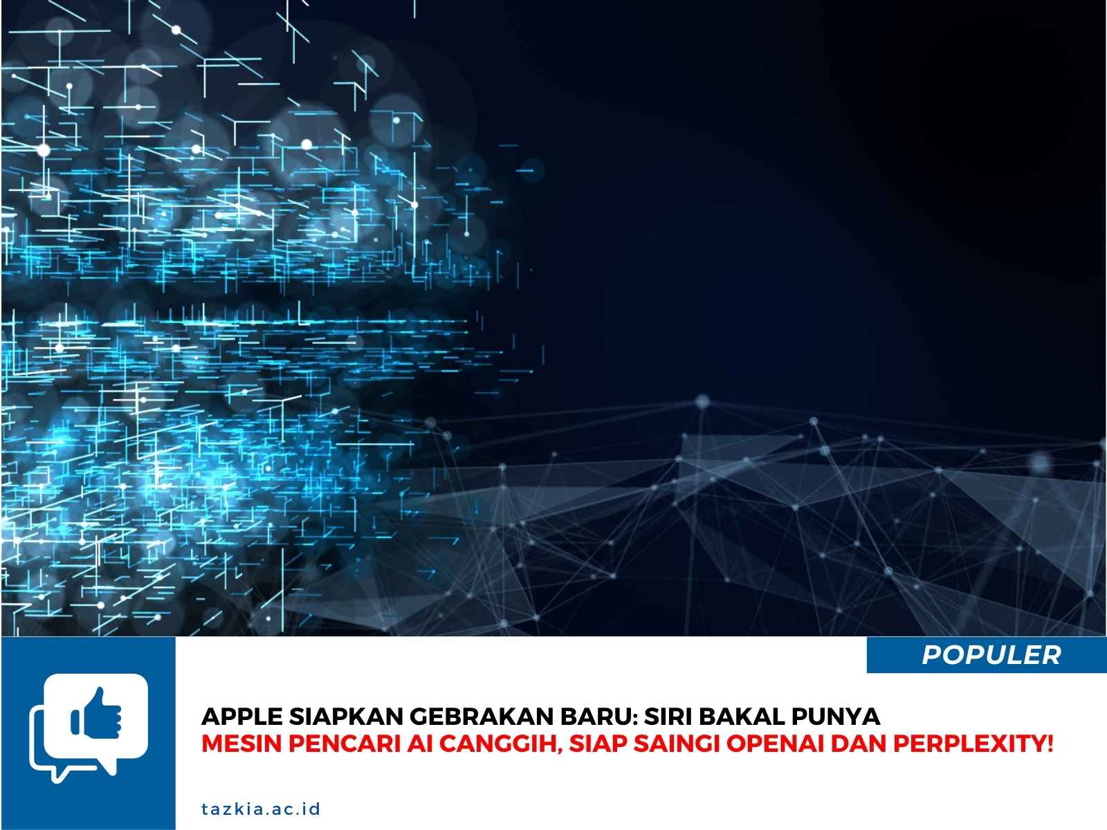 Apple Siapkan Gebrakan Baru Siri Bakal Punya Mesin Pencari AI Canggih Siap Saingi OpenAI dan Perplexity