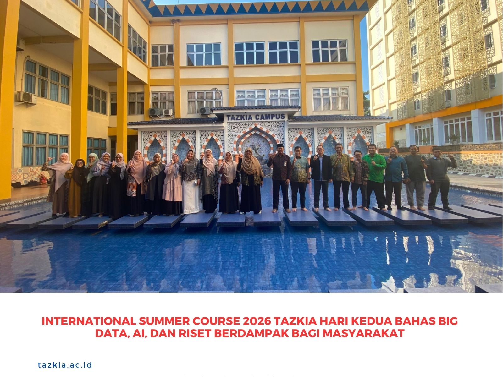 International Summer Course 2026 Tazkia Hari Kedua Bahas Big Data, AI, dan Riset Berdampak bagi Masyarakat