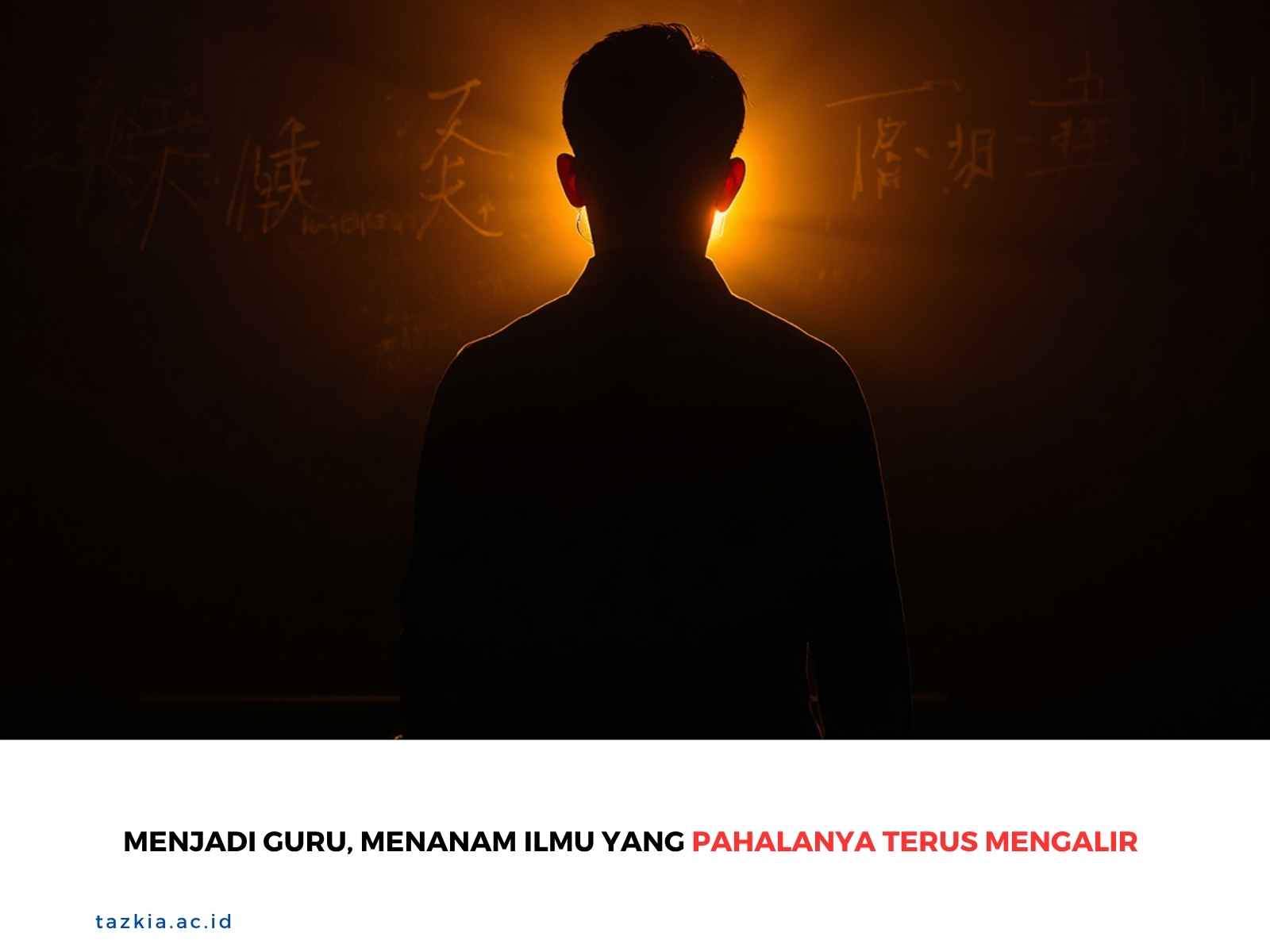 Menjadi Guru, Menanam Ilmu yang Pahalanya Terus Mengalir