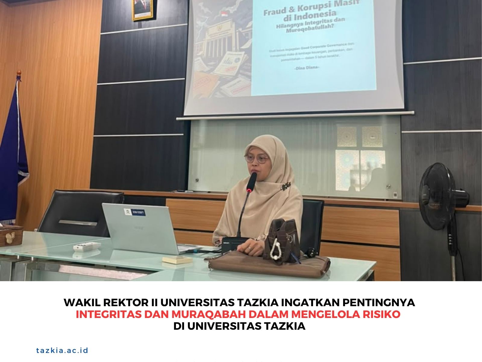 Wakil Rektor II Universitas Tazkia Ingatkan Pentingnya Integritas dan Muraqabah dalam Mengelola Risiko di Universitas Tazkia