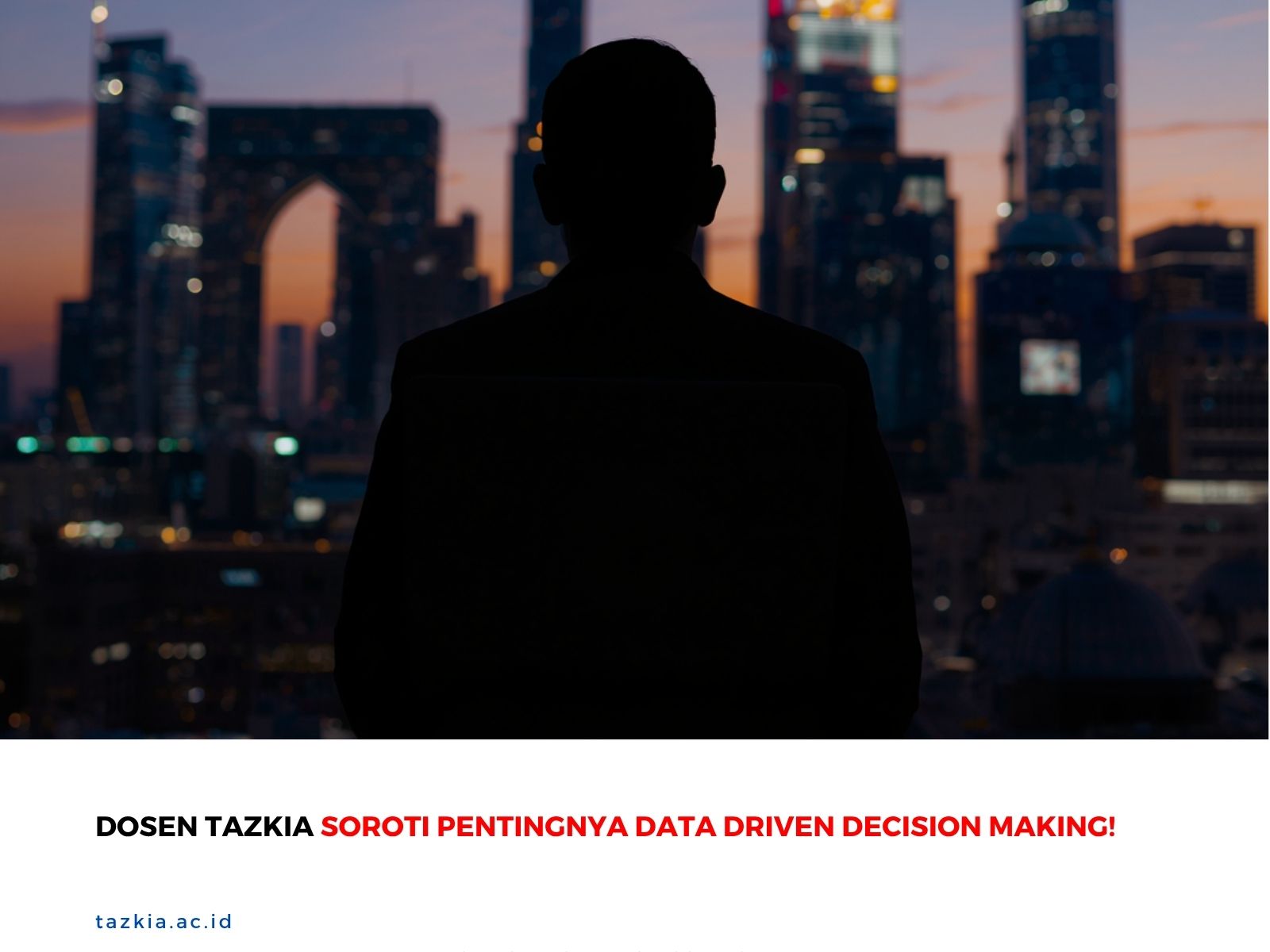 Dosen Tazkia Soroti Pentingnya Data Driven Decision Making